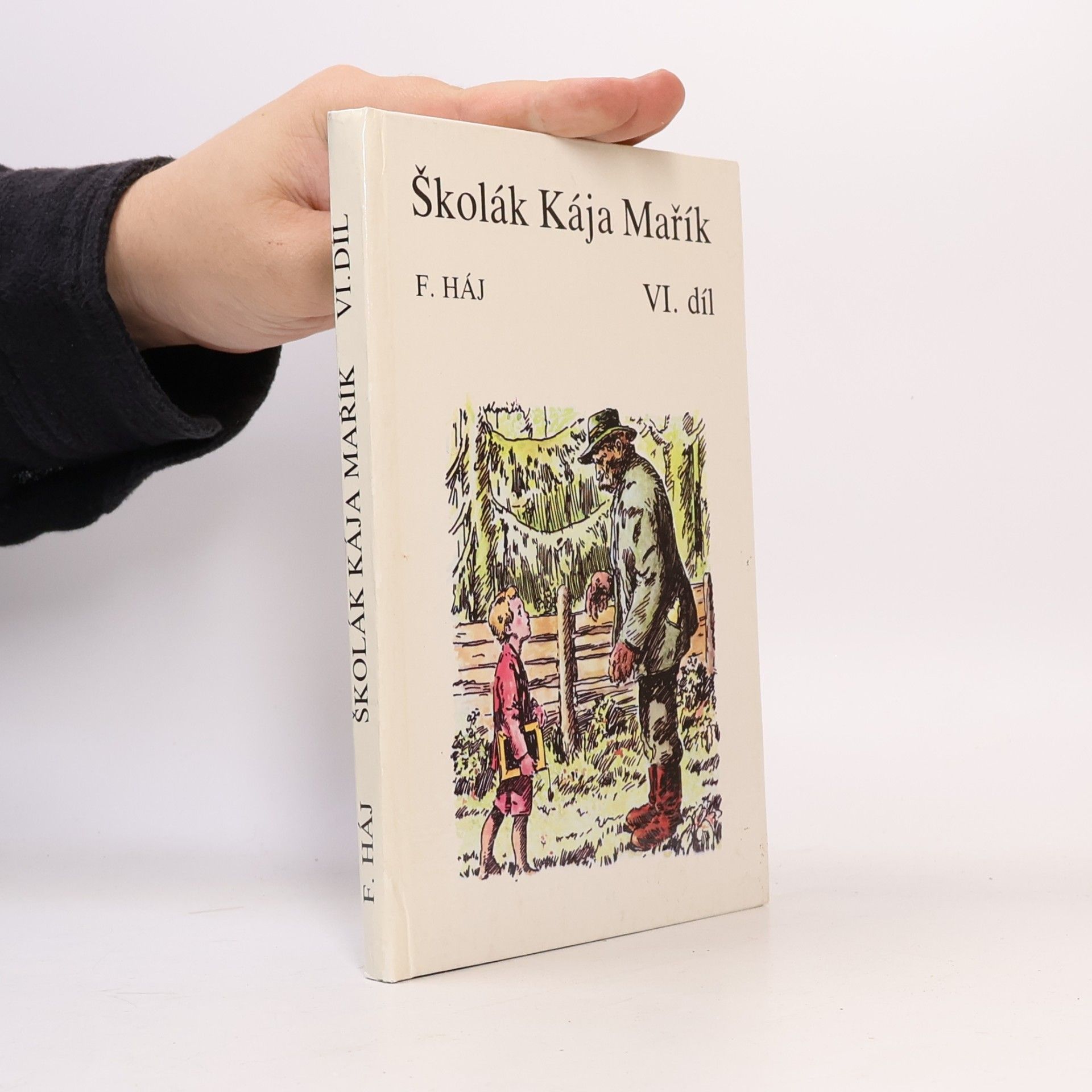 Andrej Kováčik Kája Mařík. VI. díl