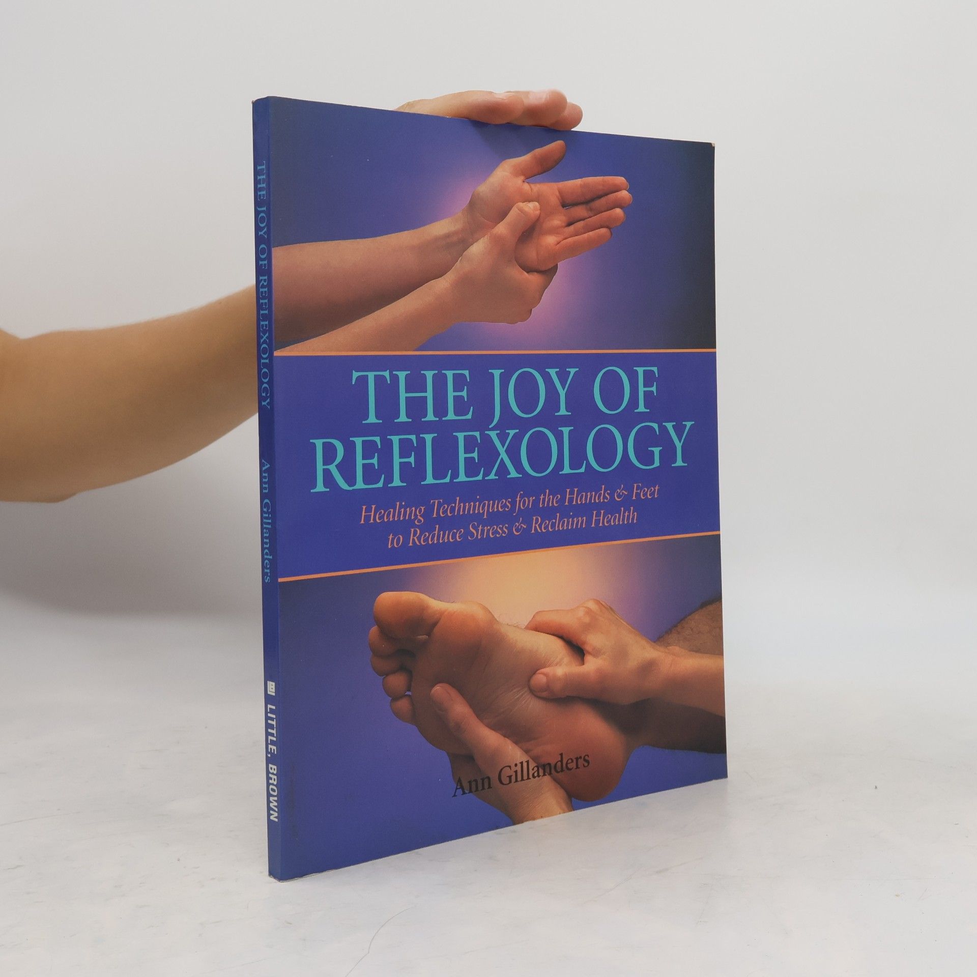 Ann Gillanders The Joy of Reflexology
