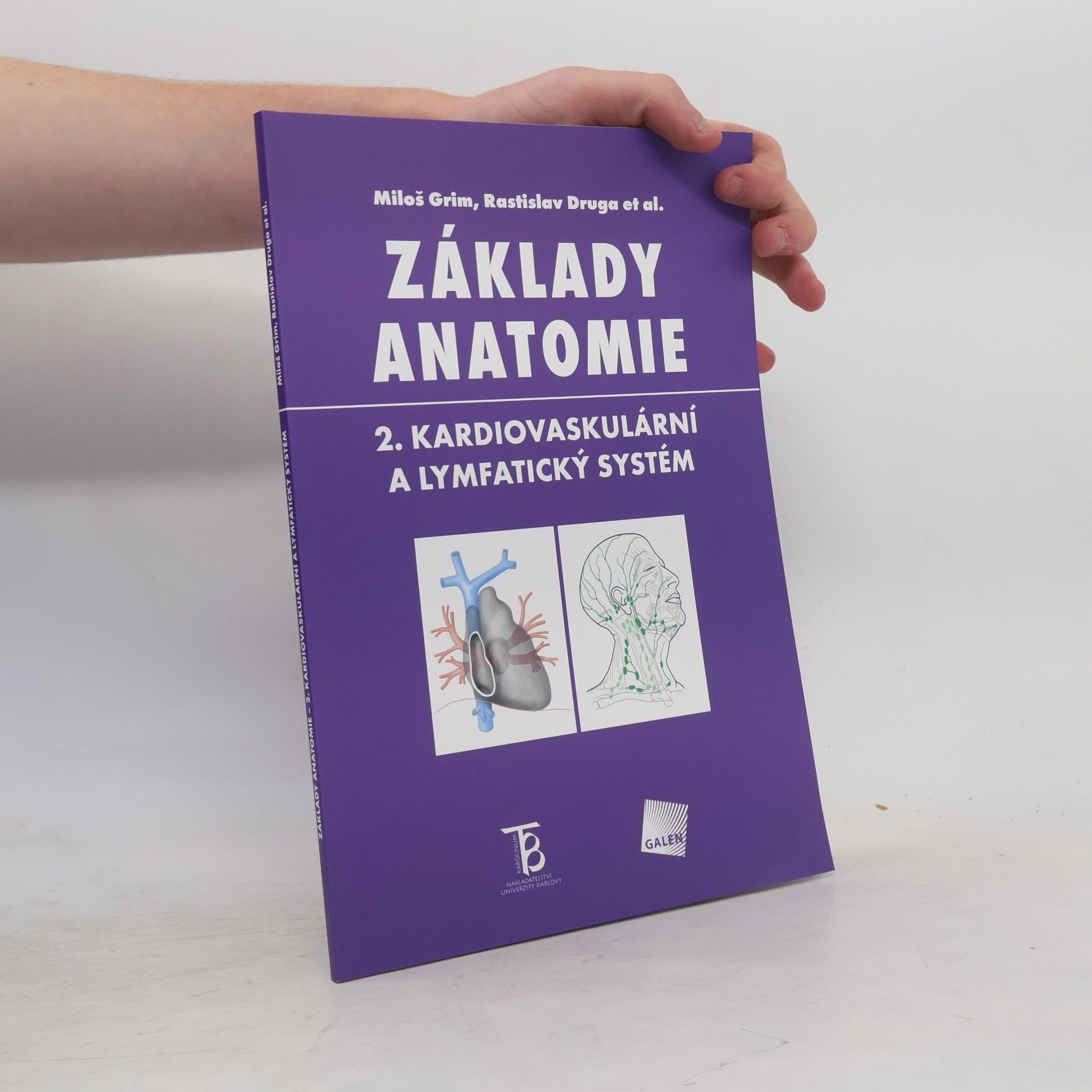 Miloš Grim Základy anatomie. 2., Kardiovaskulární a lymfatický systém
