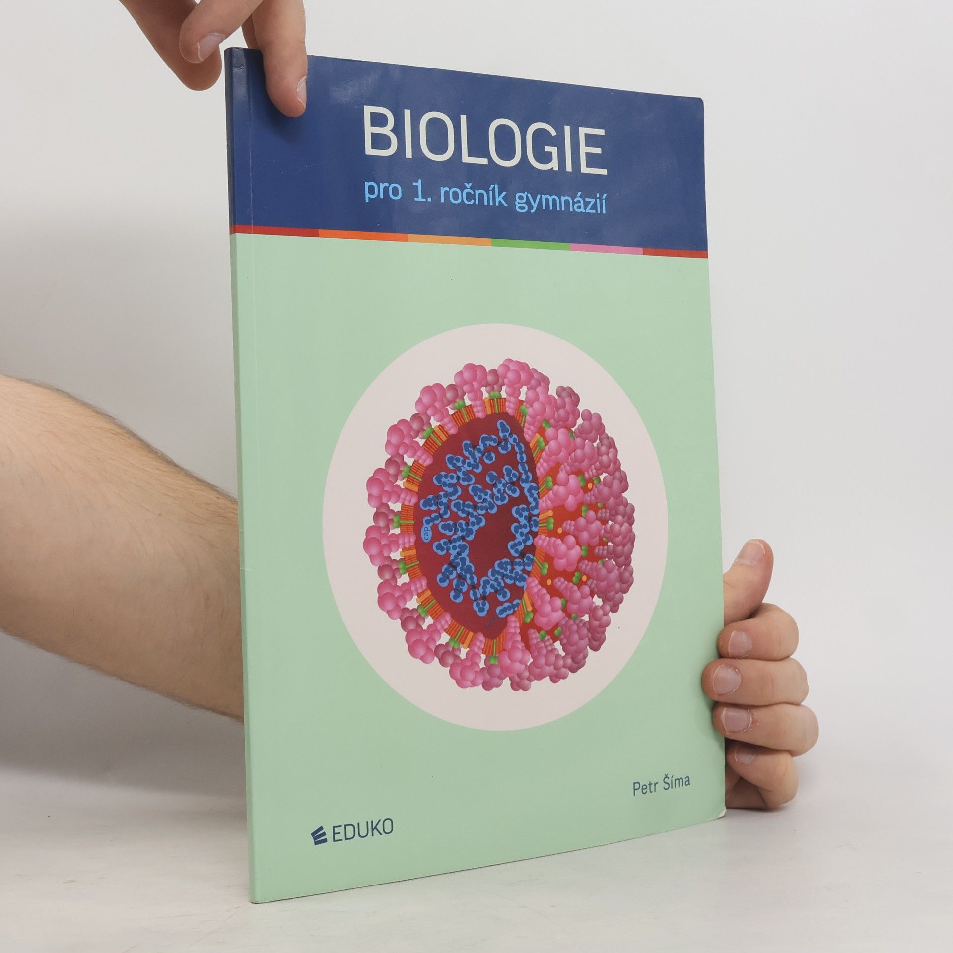 Petr Šíma Biologie pro 1. ročník gymnázií