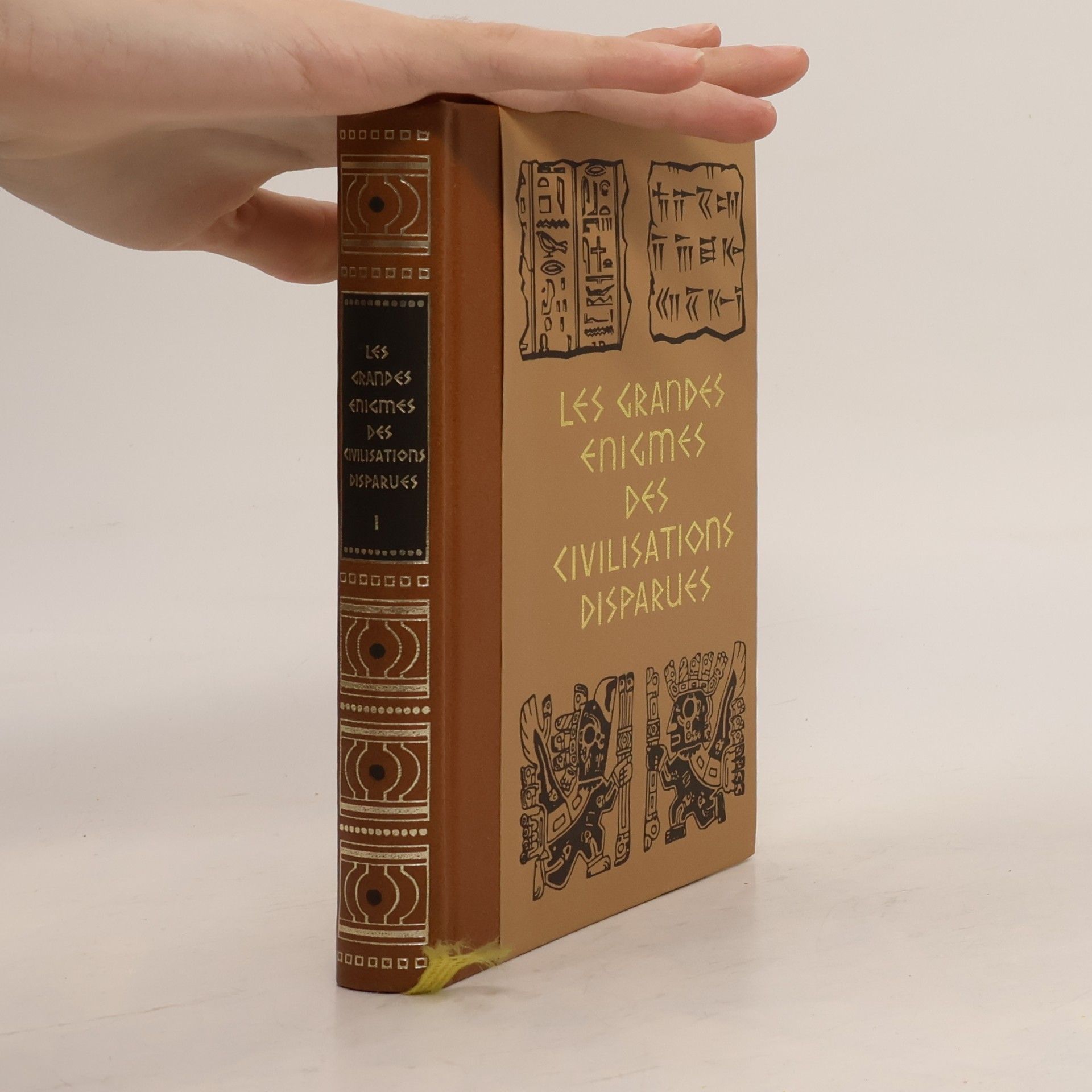 Paul Ulrich Les grandes énigmes des civilisations disparues I.