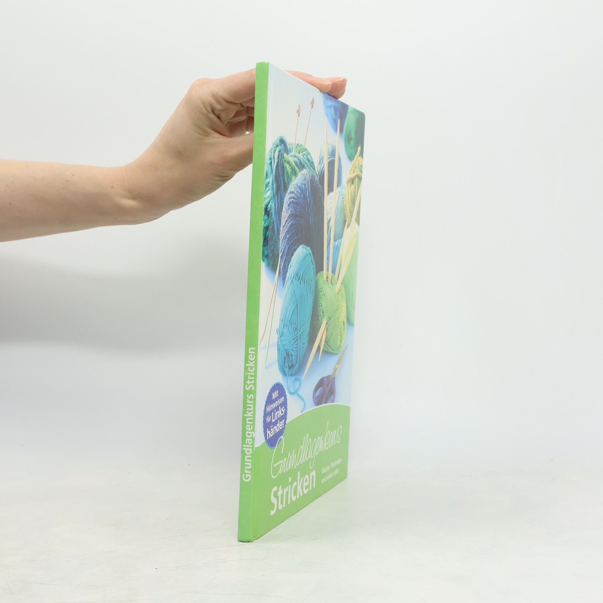 Autorenkollektiv Grundlagenkurs Stricken