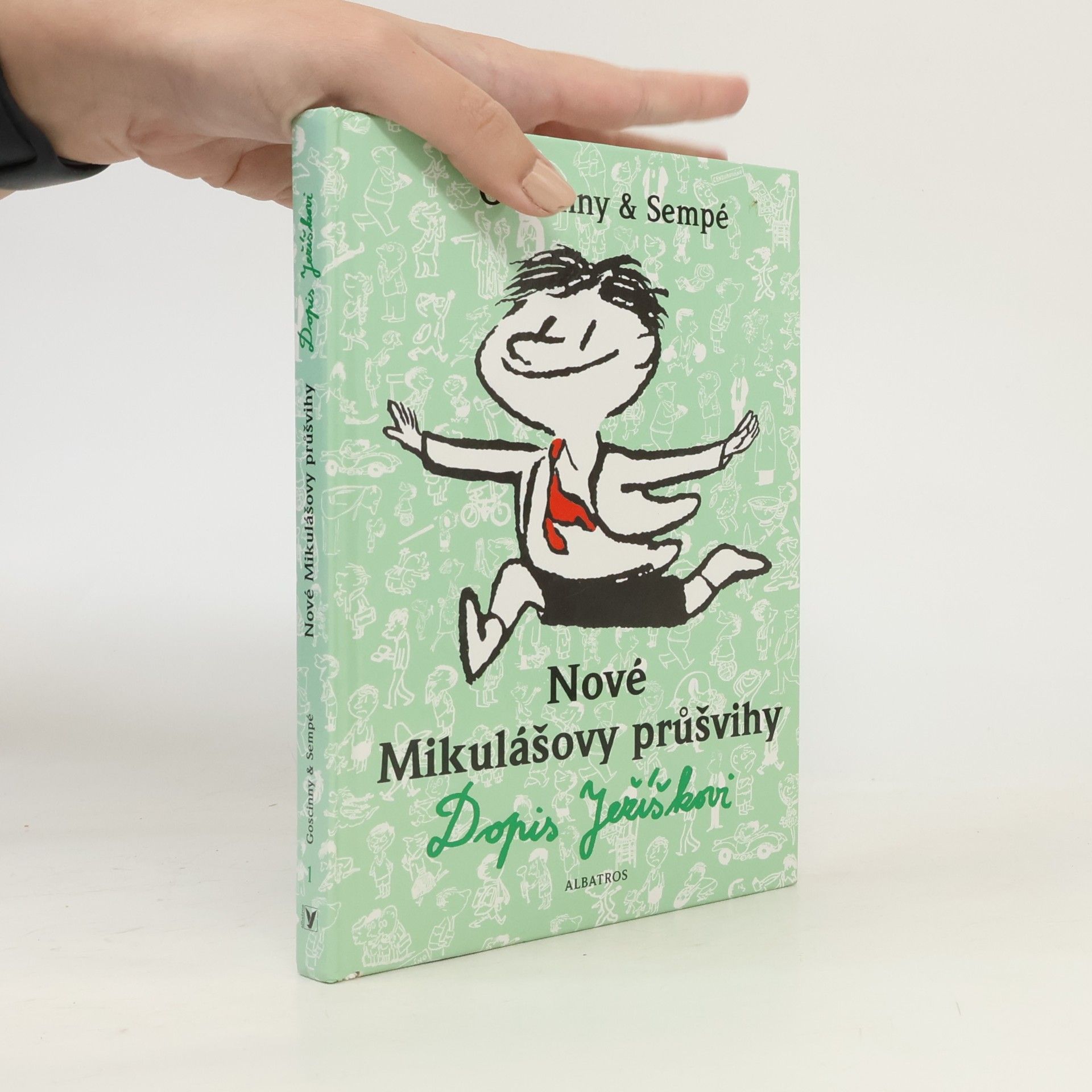 René Goscinny Nové Mikulášovy průšvihy. Dopis Ježíškovi