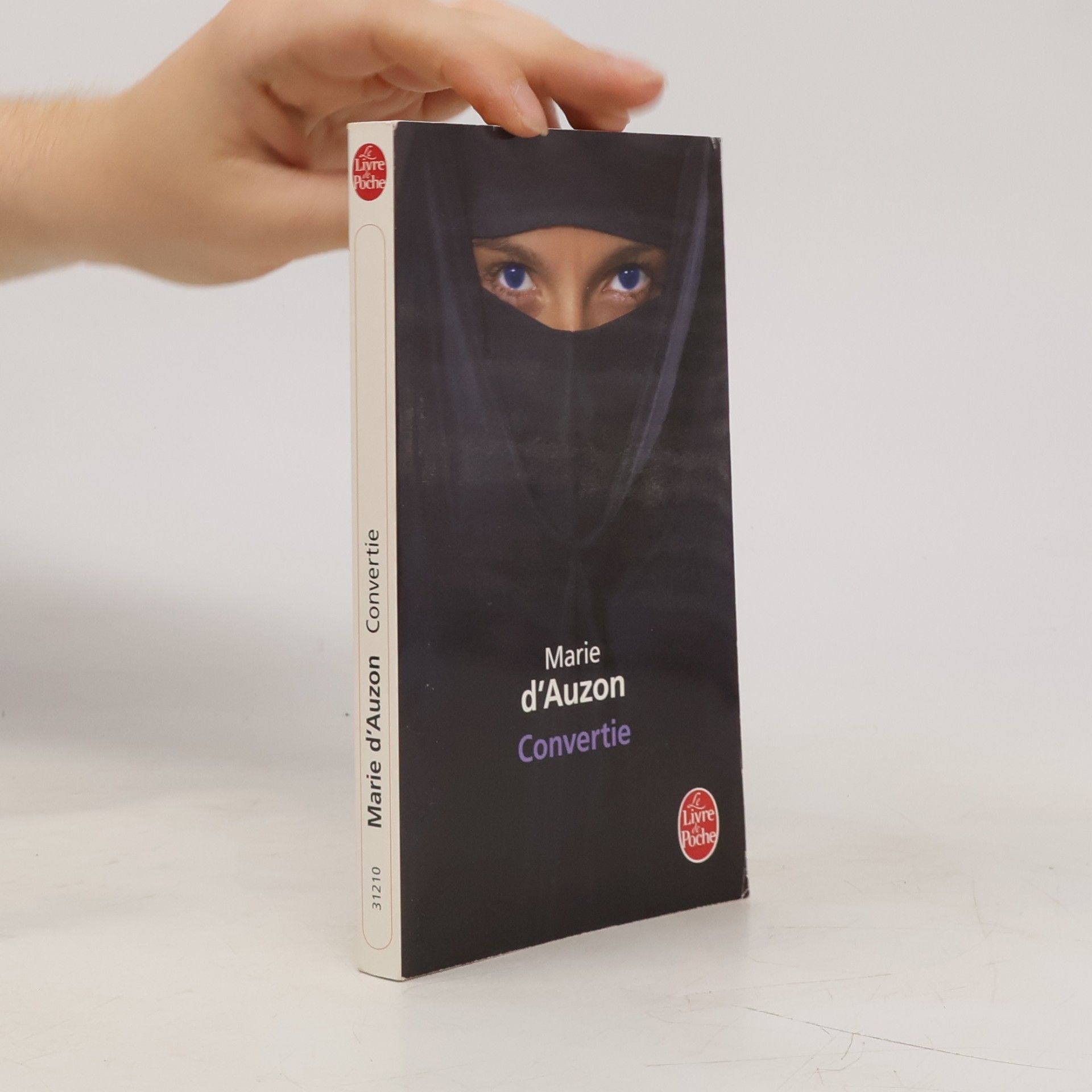 Marie d'Auzon Le Livre de Poche: Convertie