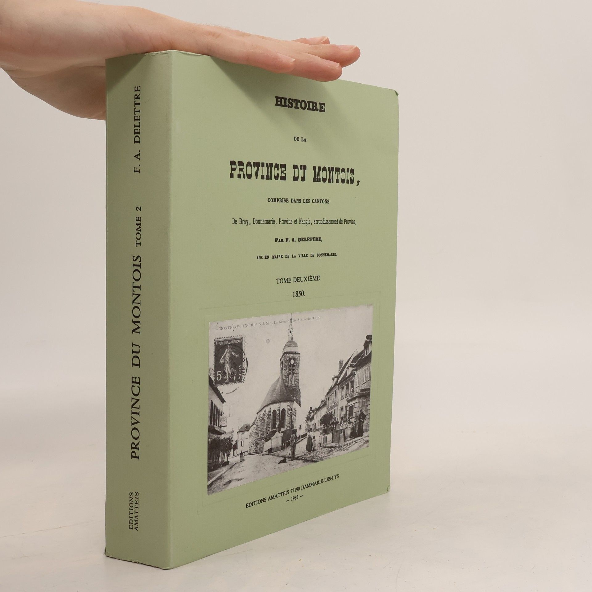 F. A. Delettre Histoire de la Province du Montois