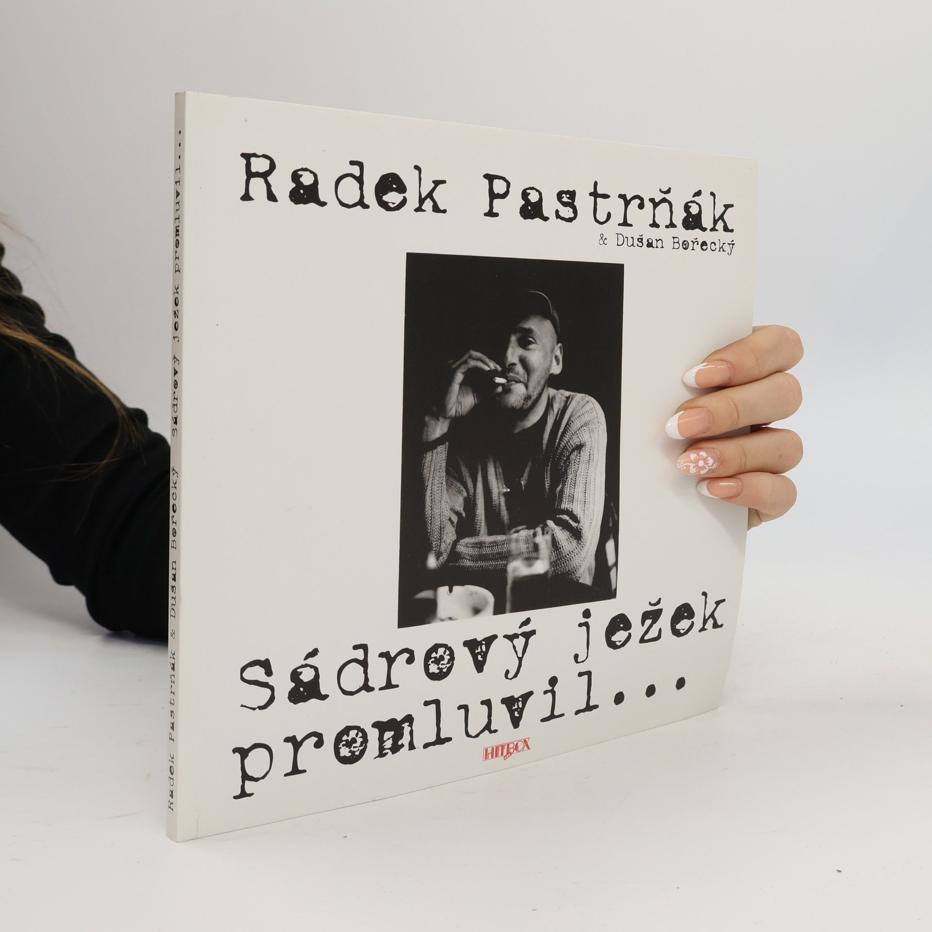 Sádrový ježek promluvil...