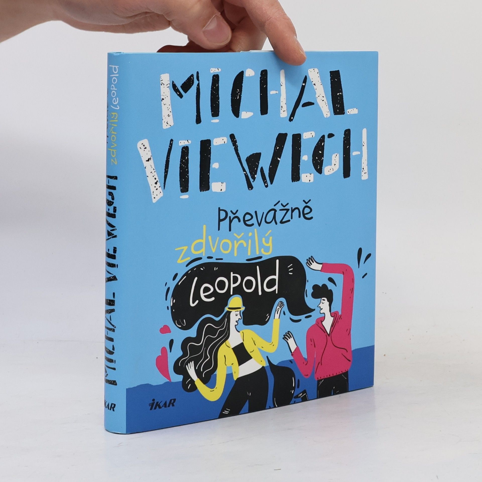 Michal Viewegh Převážně zdvořilý Leopold