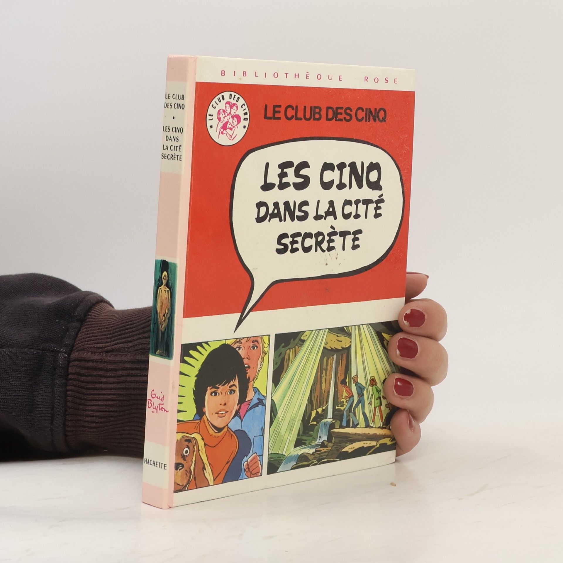 Le Club des Cinq: Les Cinq dans la Cité Secrète
