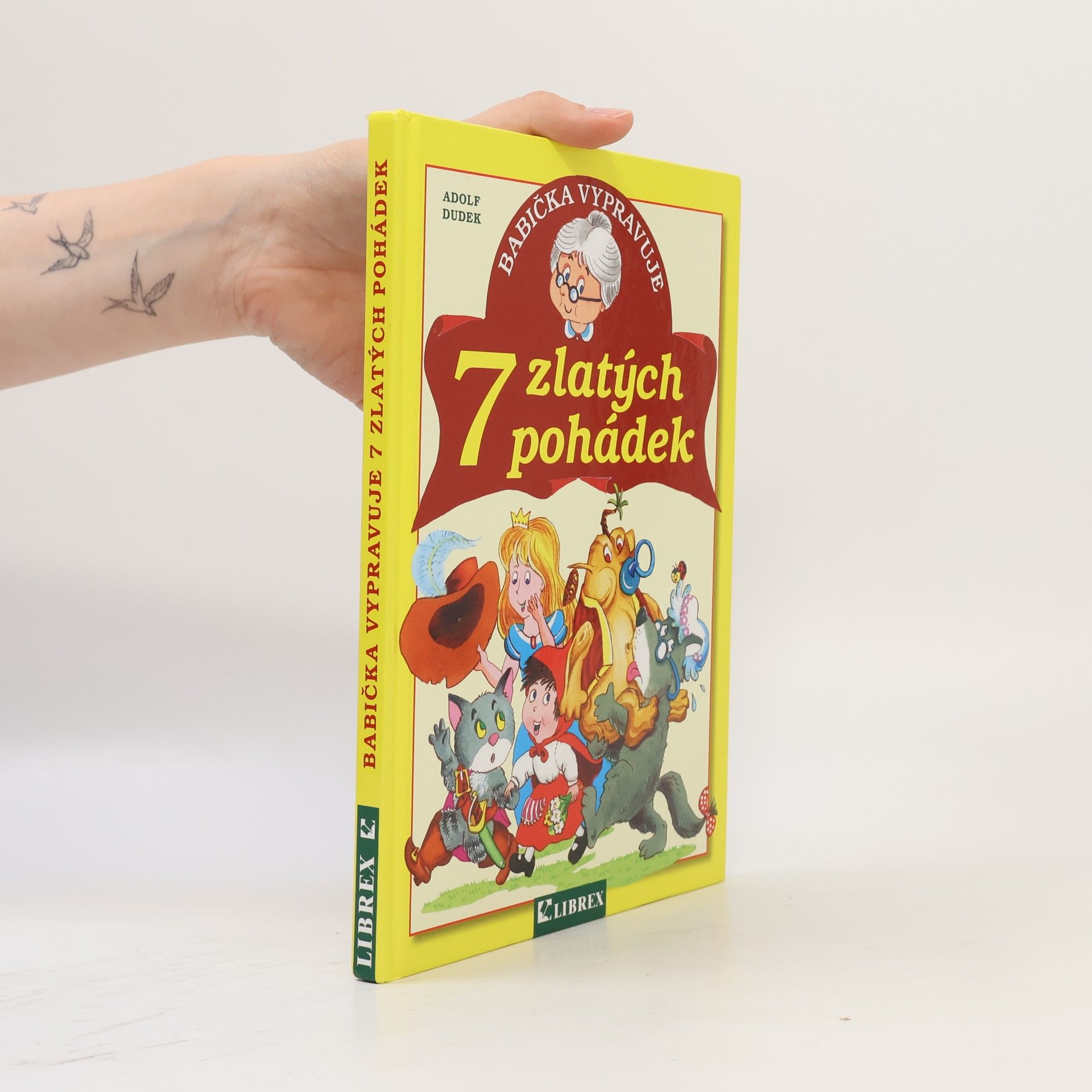 Adolf Dudek Babička vypravuje 7 zlatých pohádek