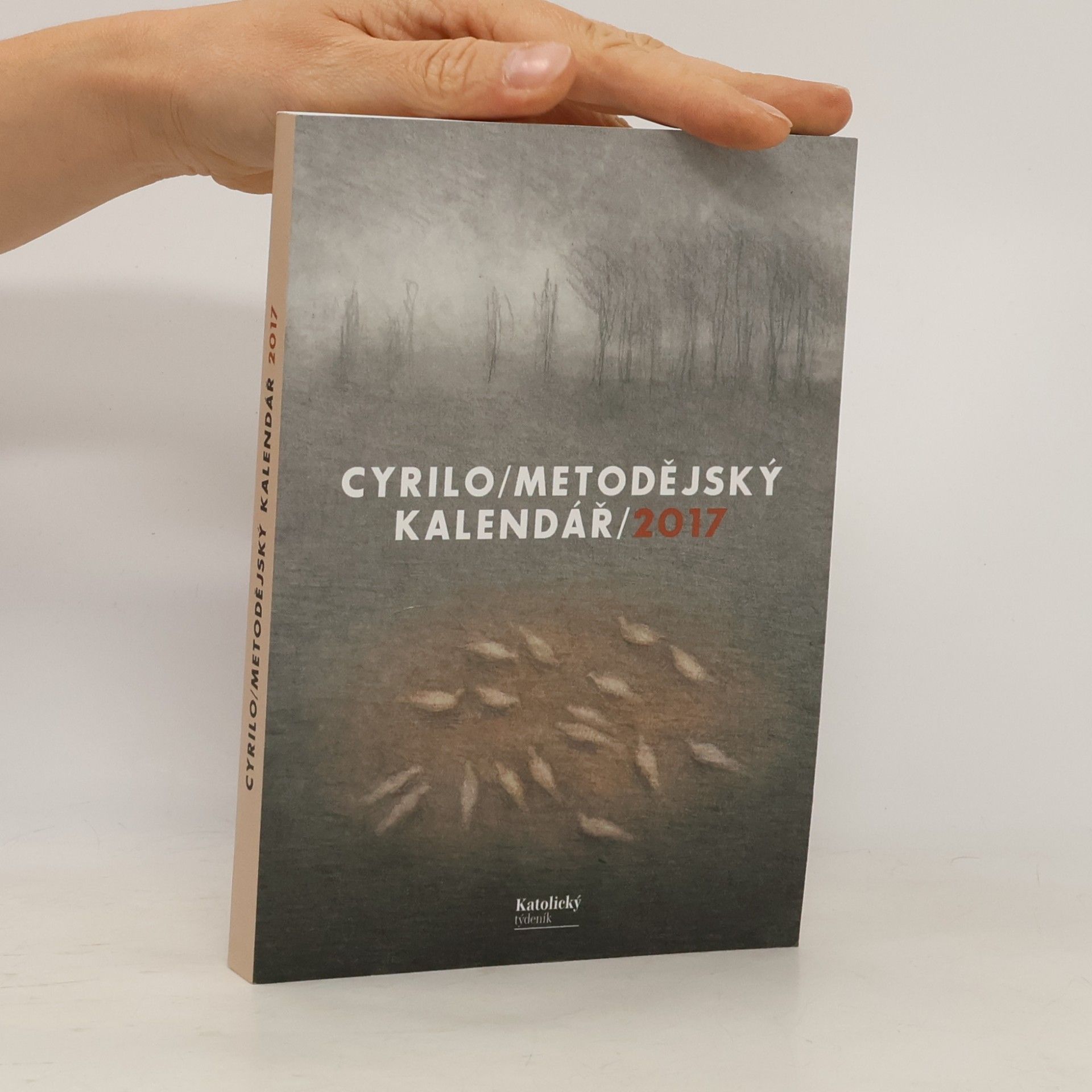 Renáta Holčáková Cyrilometodějský kalendář 2017