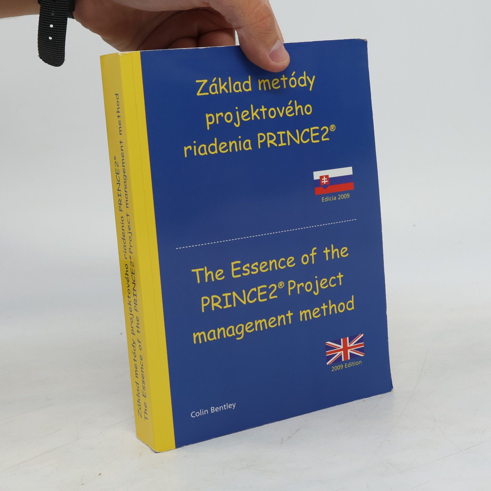 Colin Bentley Základ metódy projektového riadenia PRINCE2®