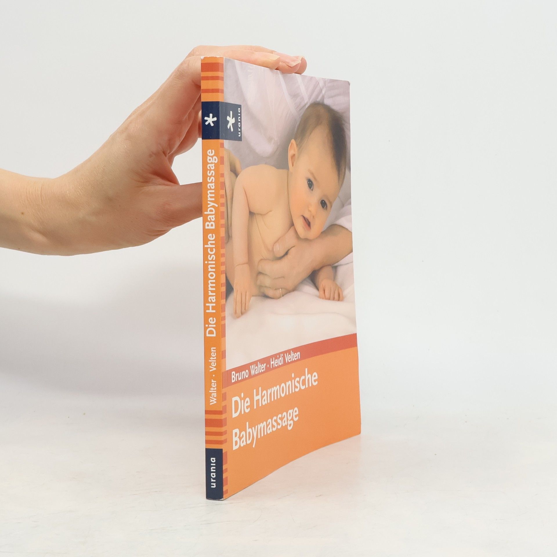Bruno Walter Die harmonische Babymassage