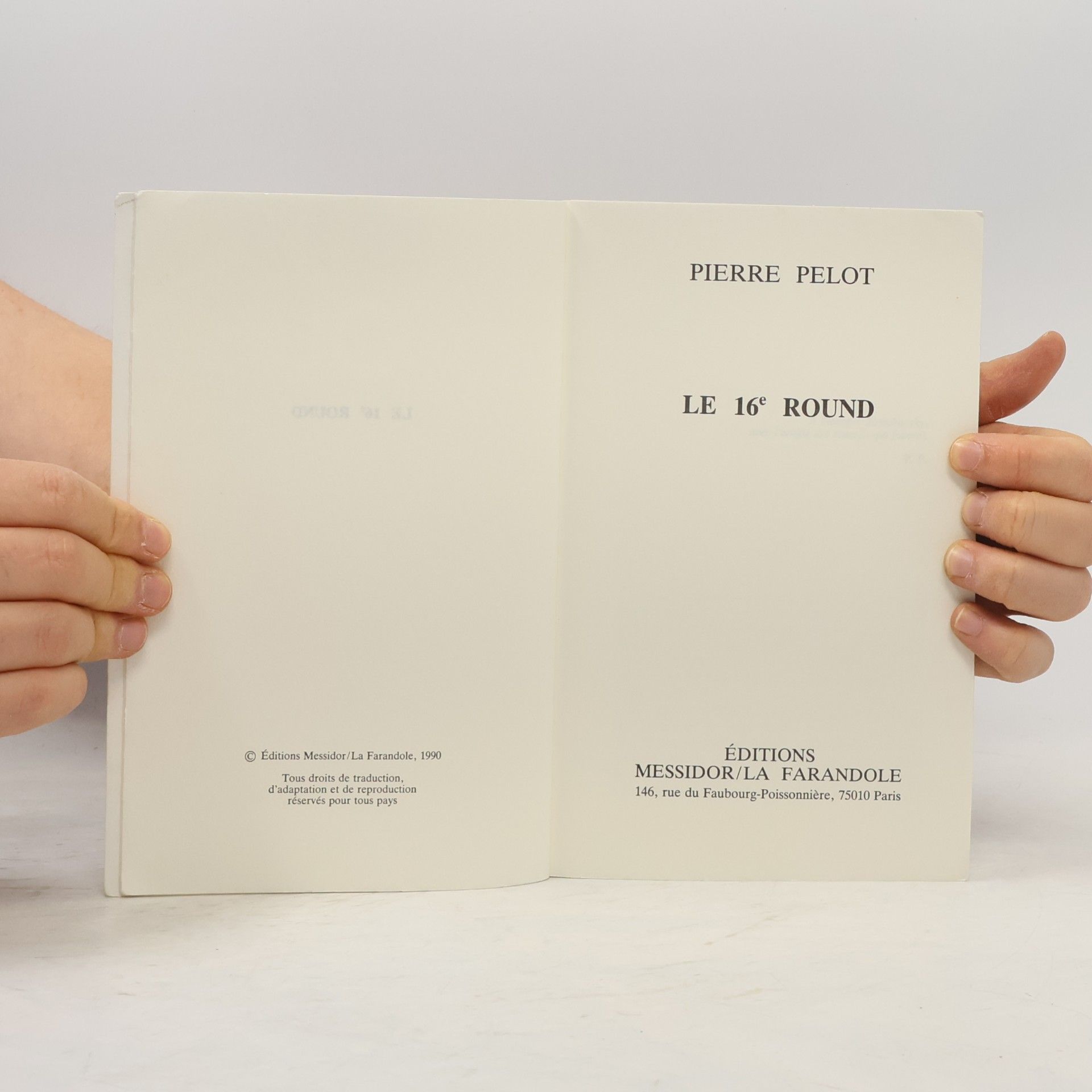 Pierre Pelot Lf Romans: Le 16e round