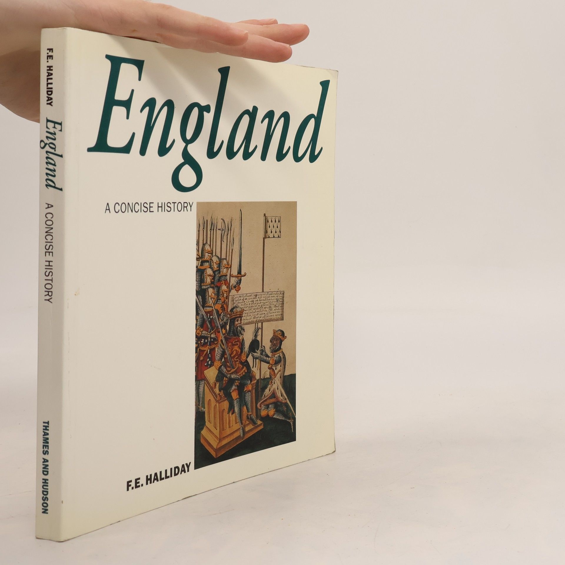 F. E. Halliday A Concise History of England from Stonehenge to the Microchip