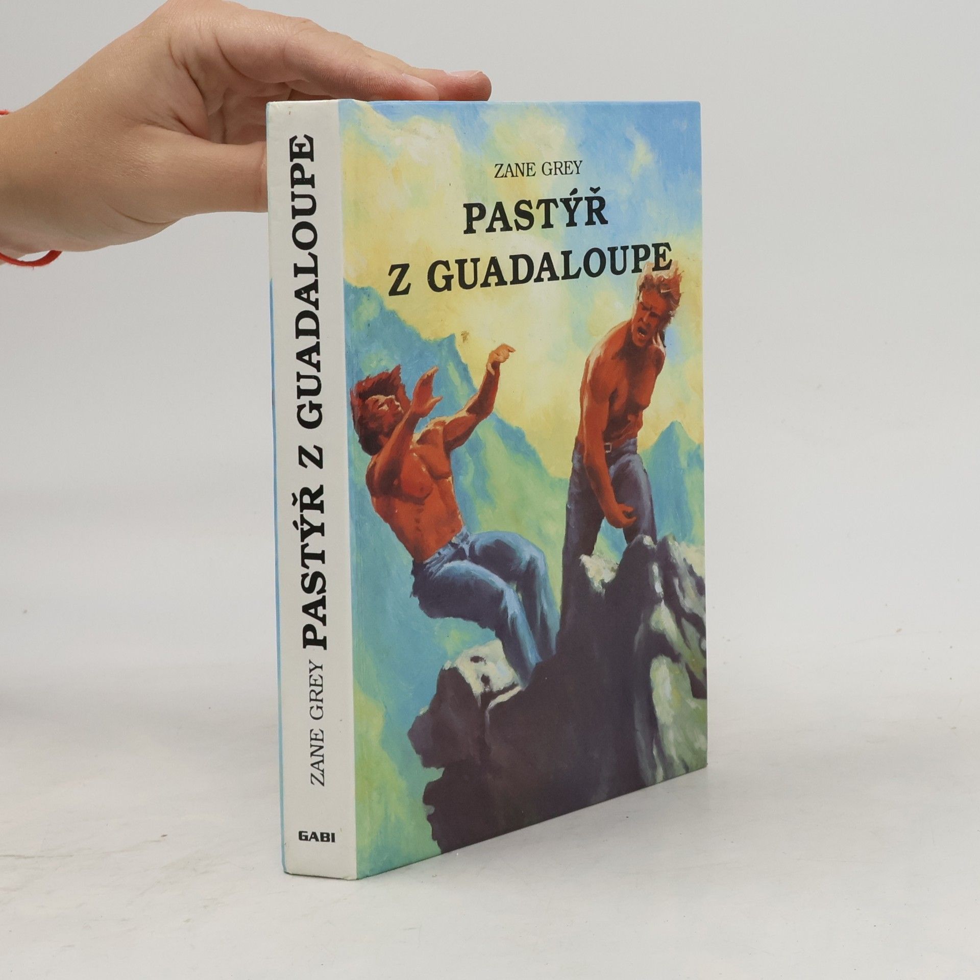 Zane Grey Pastýř z Guadaloupe