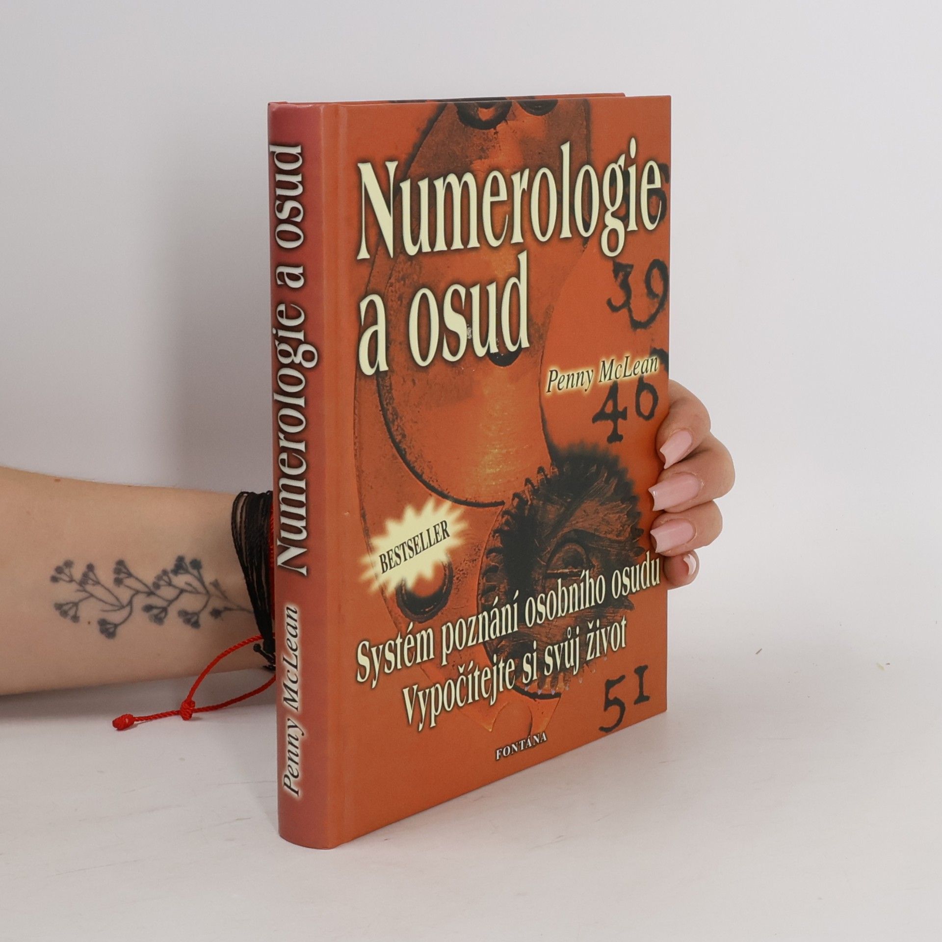 Penny McLean Numerologie & osud : systém poznání osobního osudu