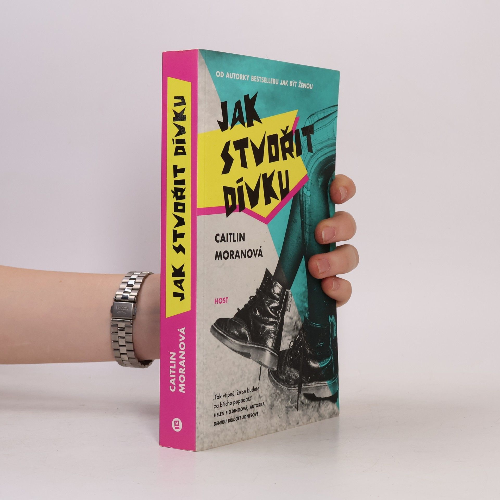 Caitlin Moran Jak stvořit dívku