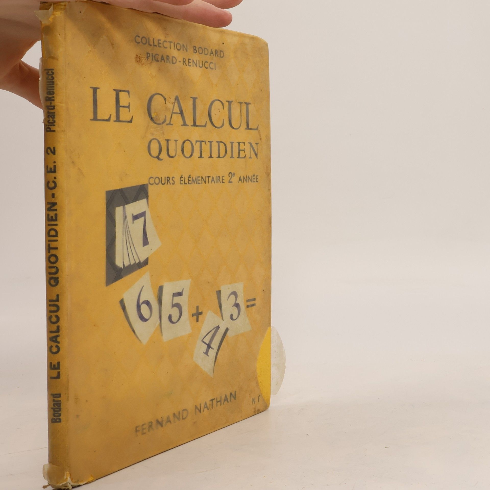 Collectif d'auteurs Le calcul quotidien: cours élémentaire 2e année
