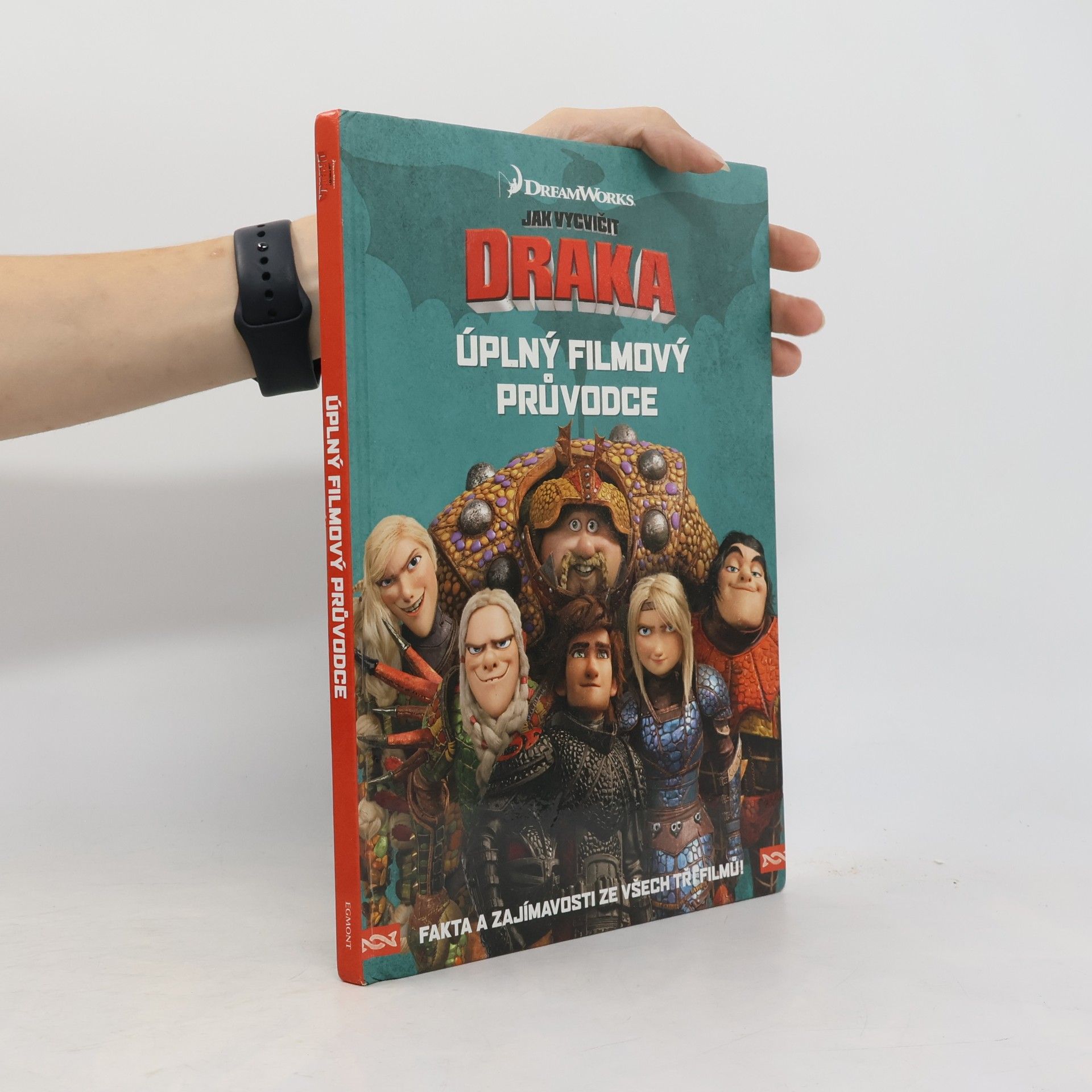Autorenkollektiv Jak vycvičit draka: úplný filmový průvodce