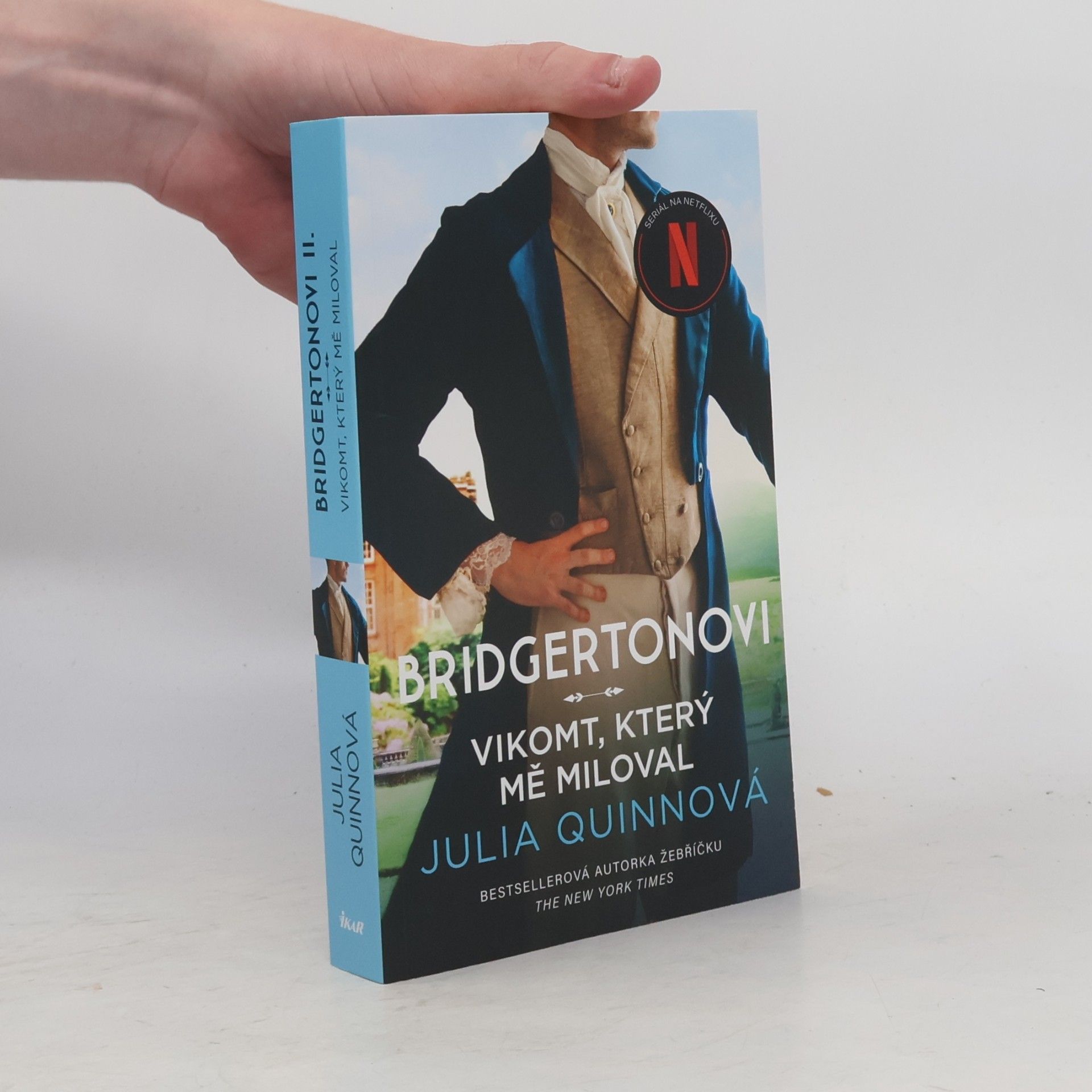 Julia Quinn Bridgertonovi: Vikomt, který mě miloval
