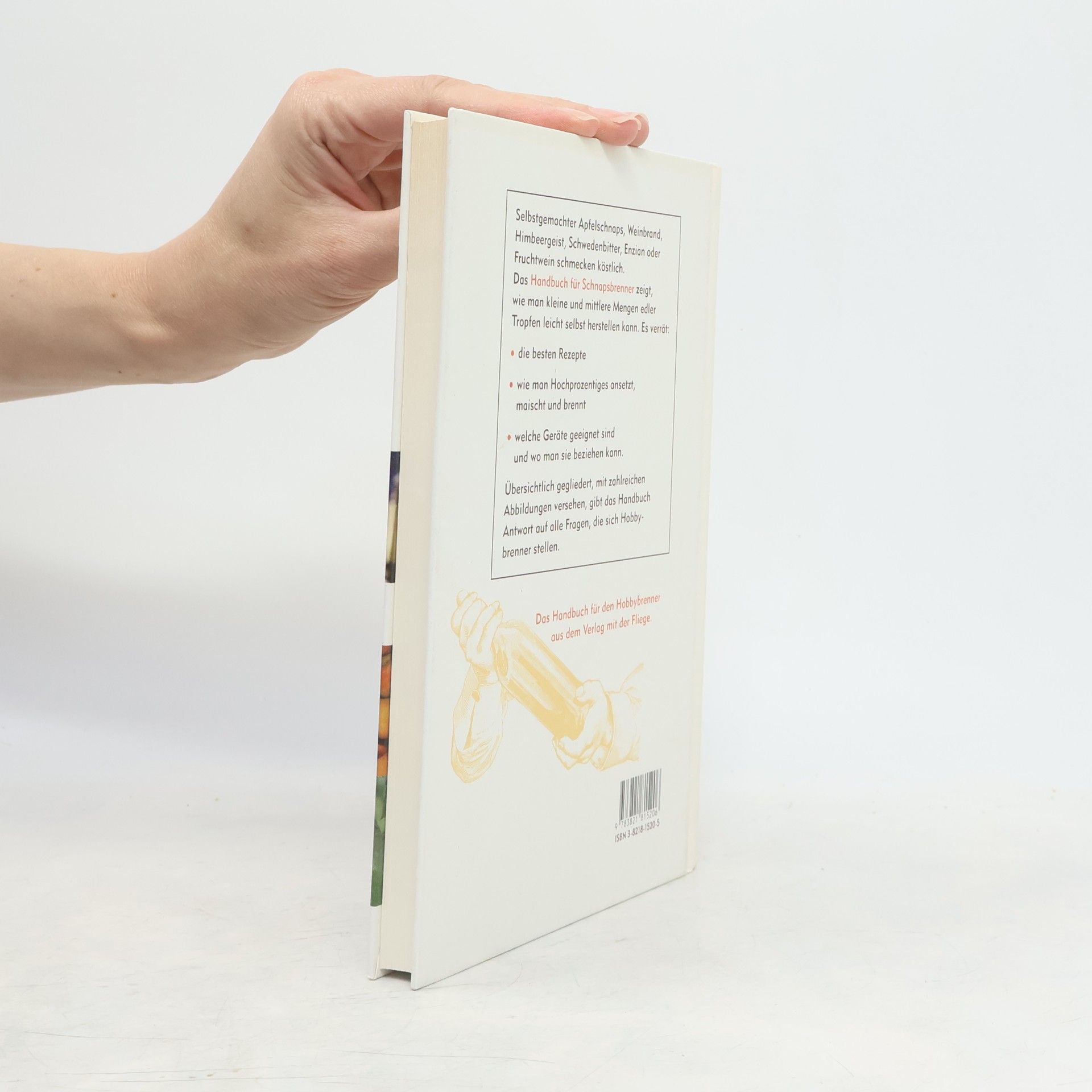 Helfried Schmickl Handbuch für Schnapsbrenner