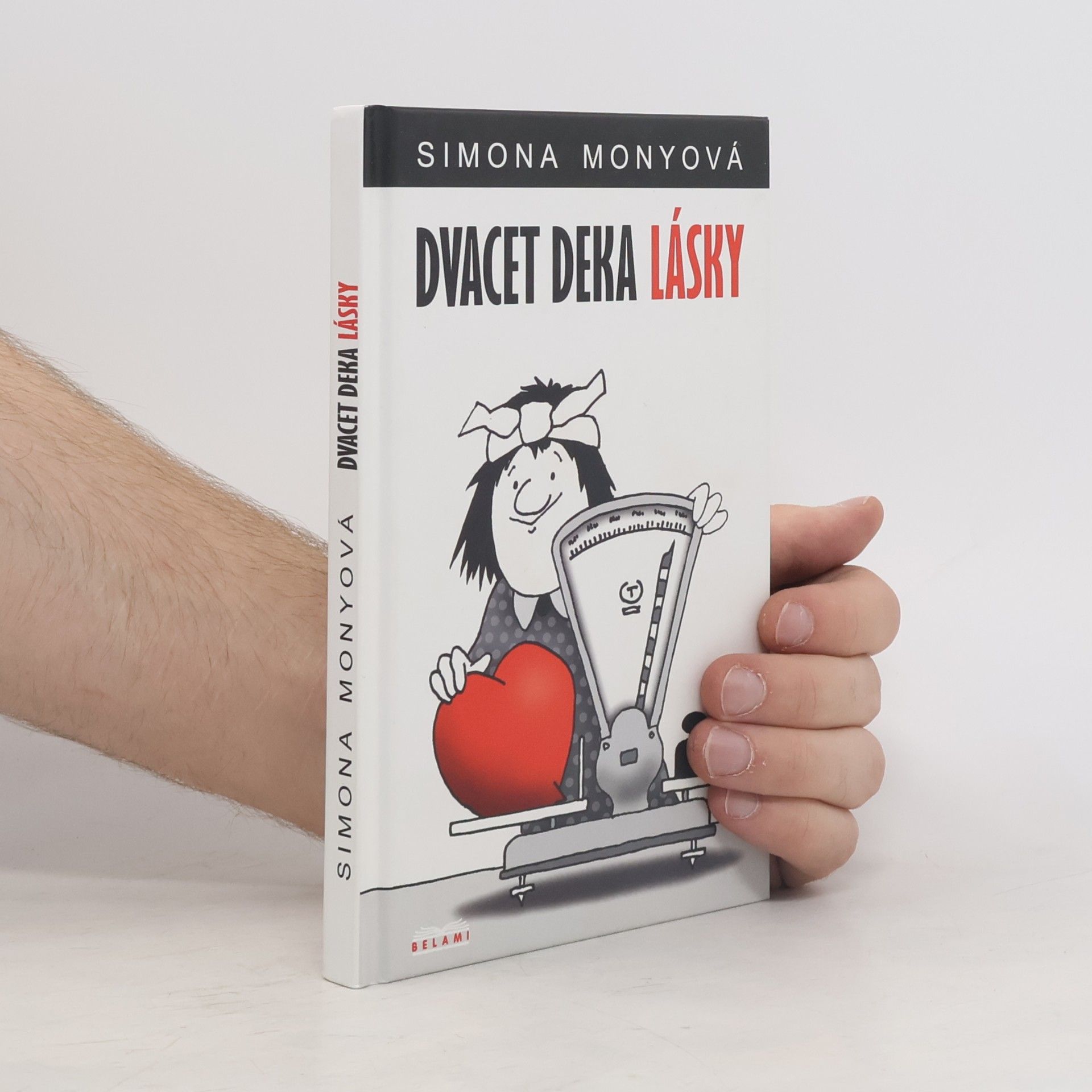 Simona Monyová Dvacet deka lásky
