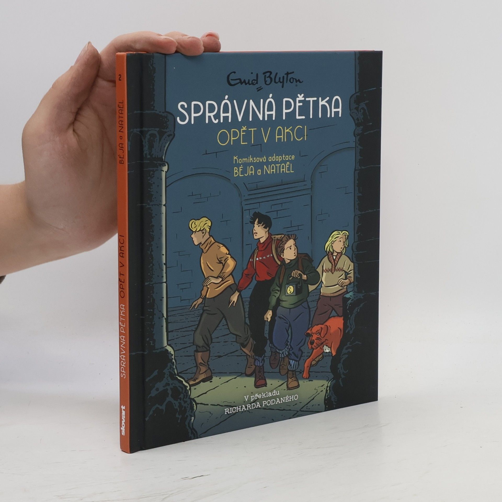 Enid Blyton Správná pětka. Opět v akci