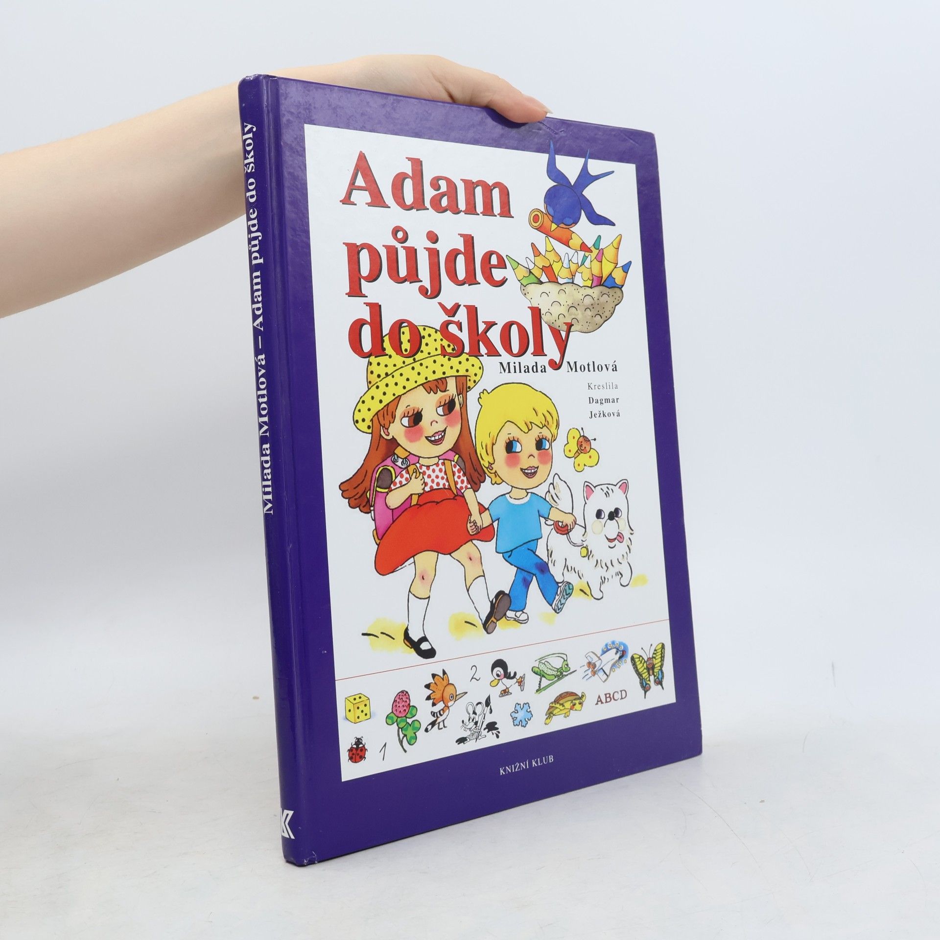 Milada Motlová Adam půjde do školy
