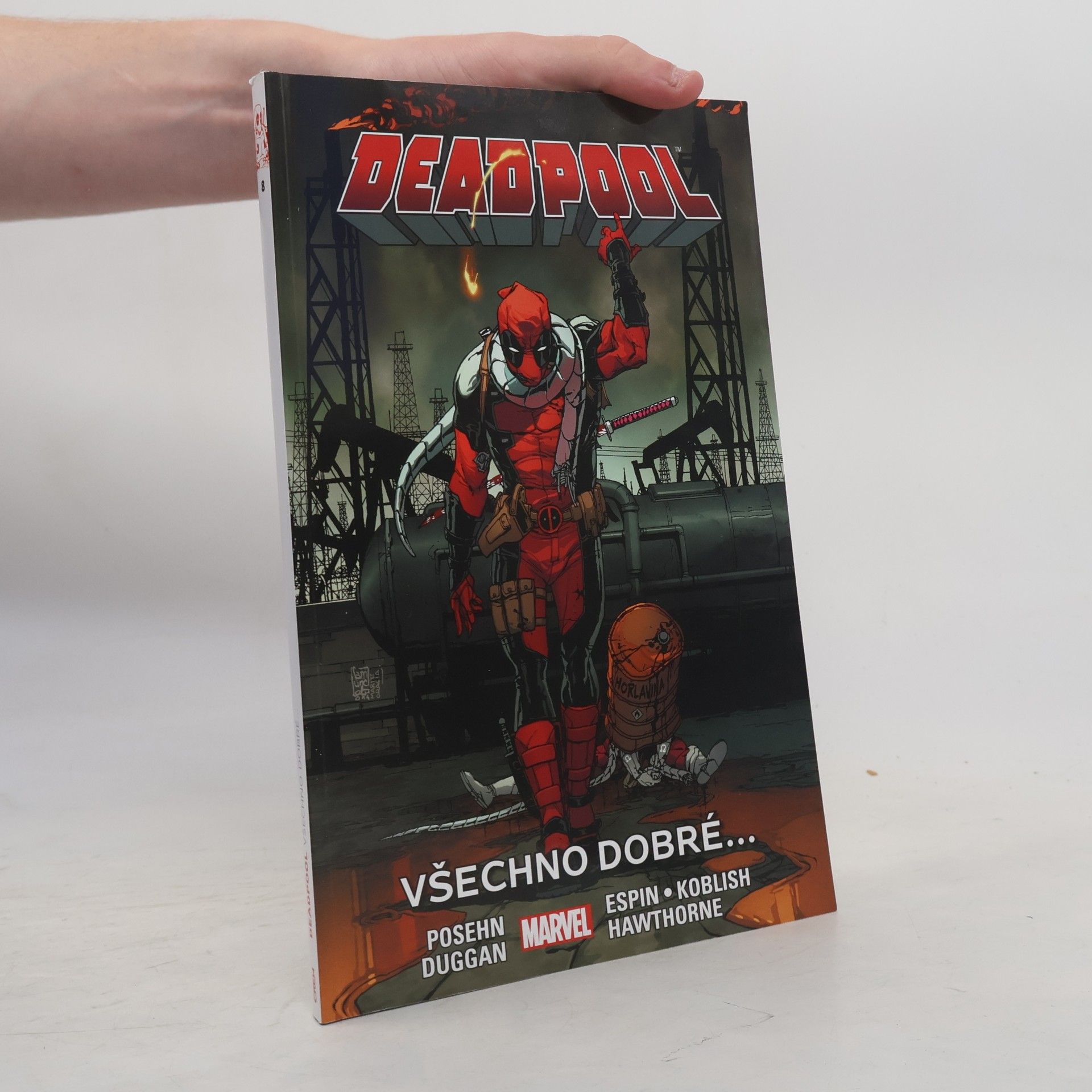 Brian Posehn Deadpool. Všechno dobré