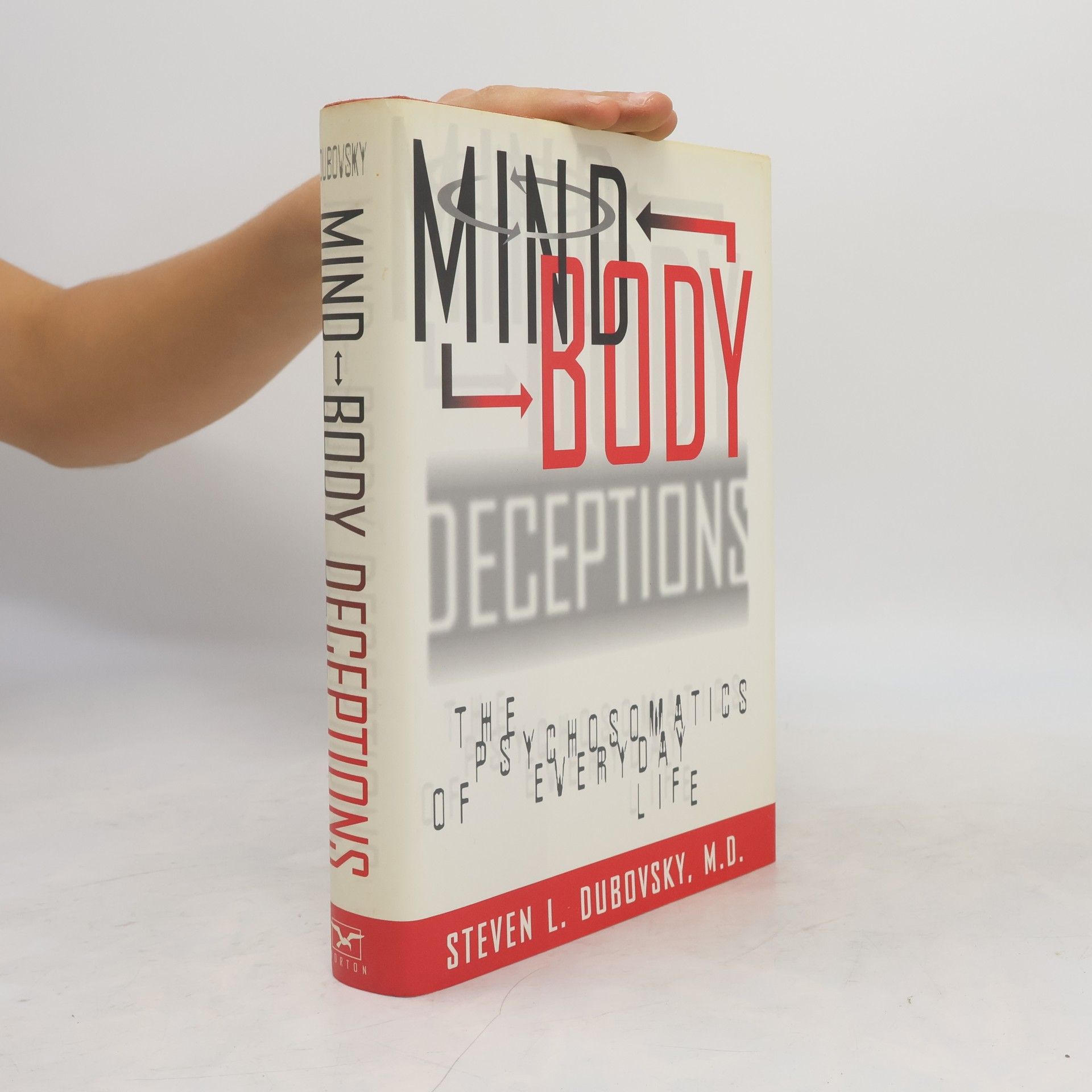 Steven L. Dubovsky Mind-Body Deceptions