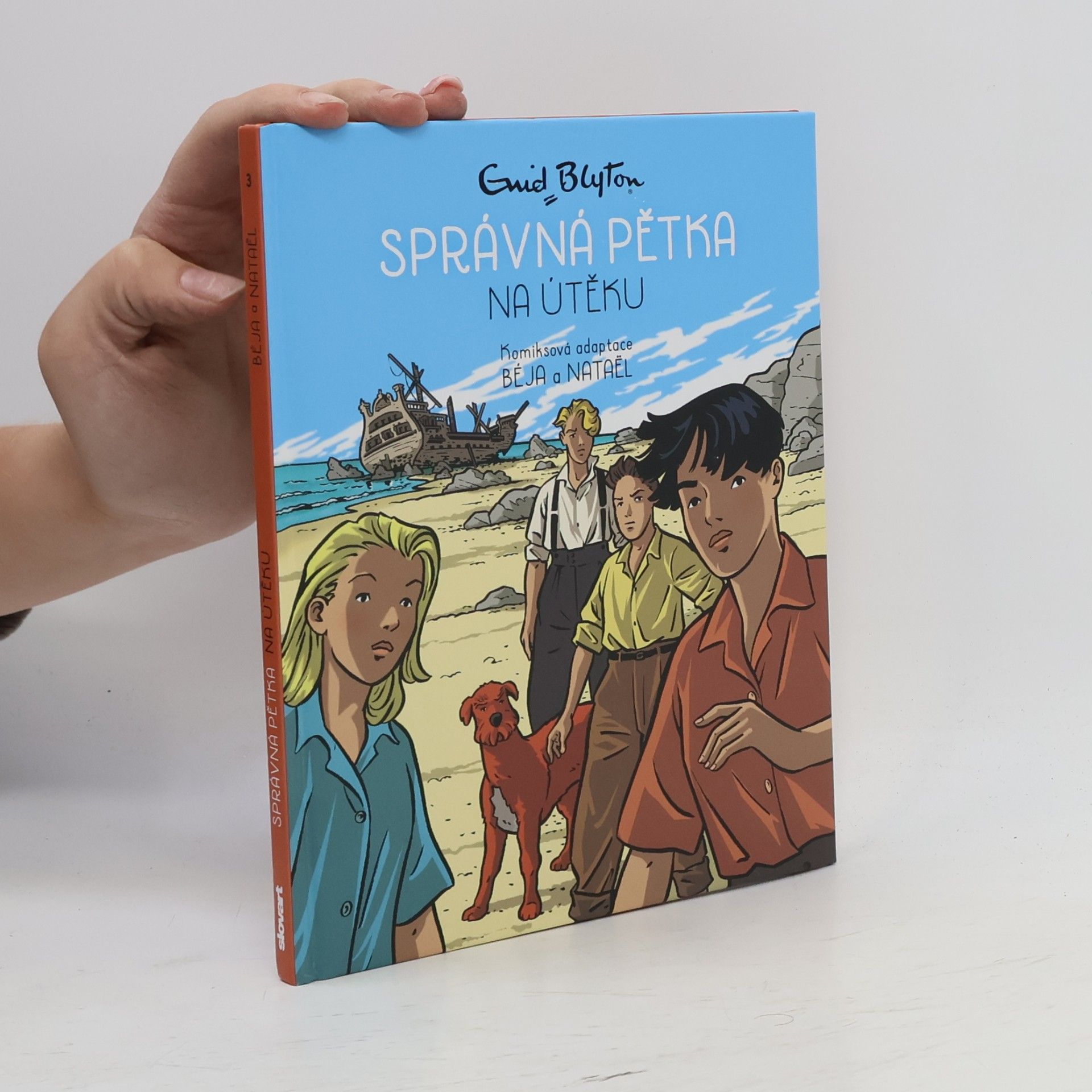 Enid Blyton Správná pětka. Na útěku
