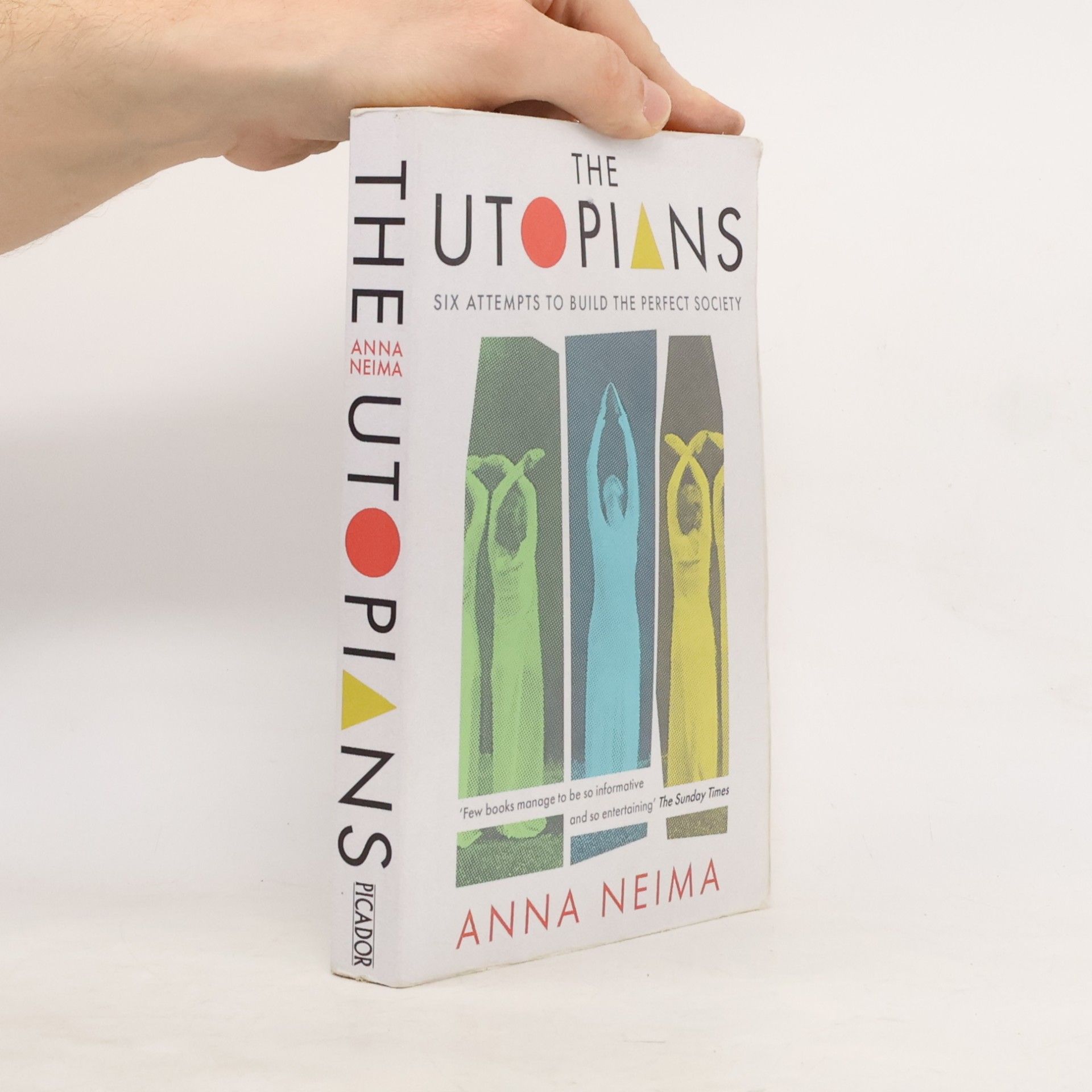 Anna Neima The Utopians