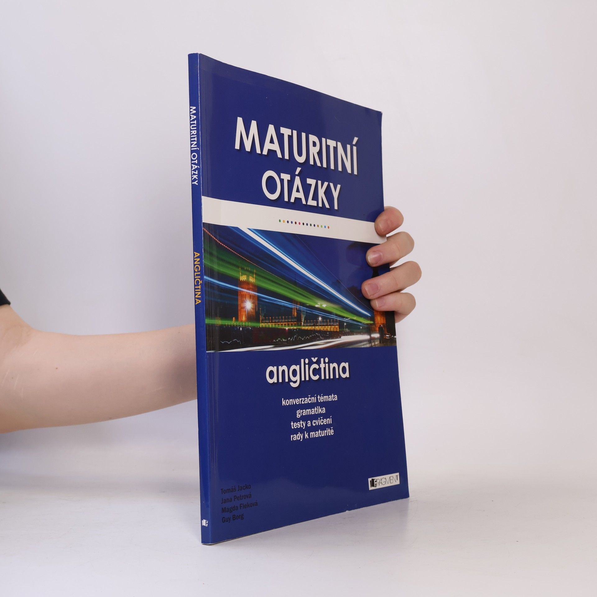 Collectif d'auteurs Maturitní otázky. Angličtina
