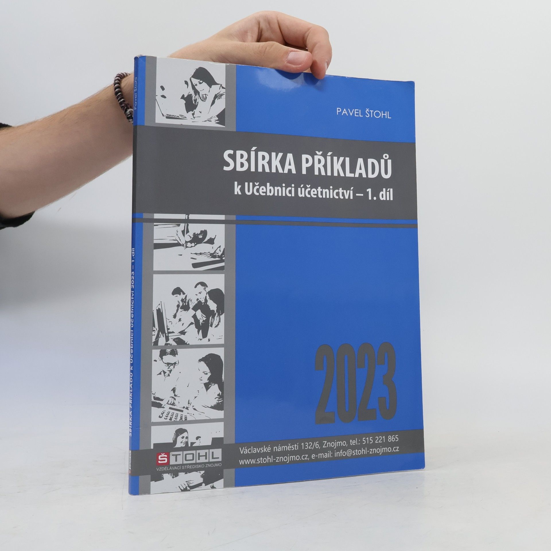 Pavel Štohl Sbírka příkladů k Učebnici účetnictví 2023. 1. díl