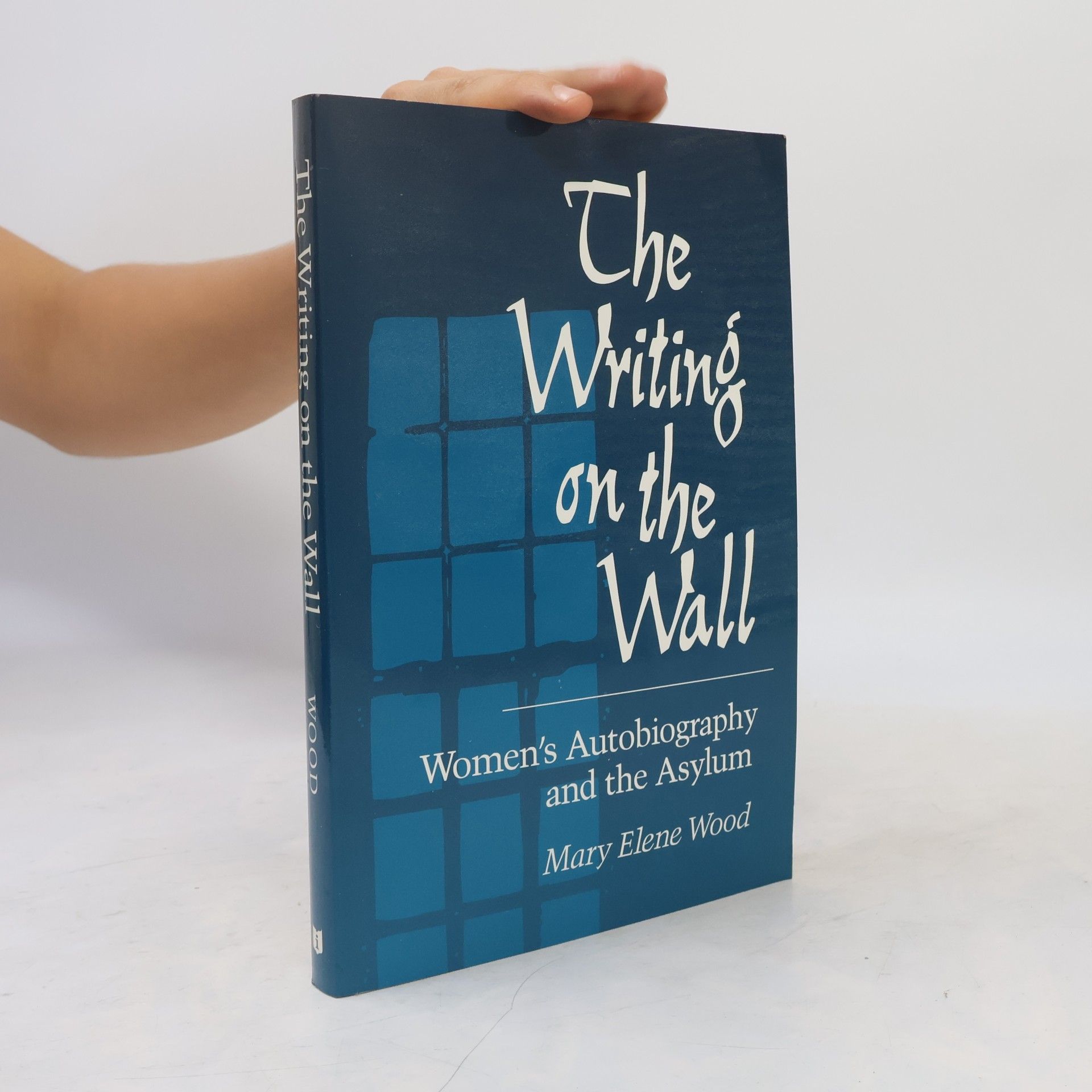Mary Elene Wood The Writing on the Wall