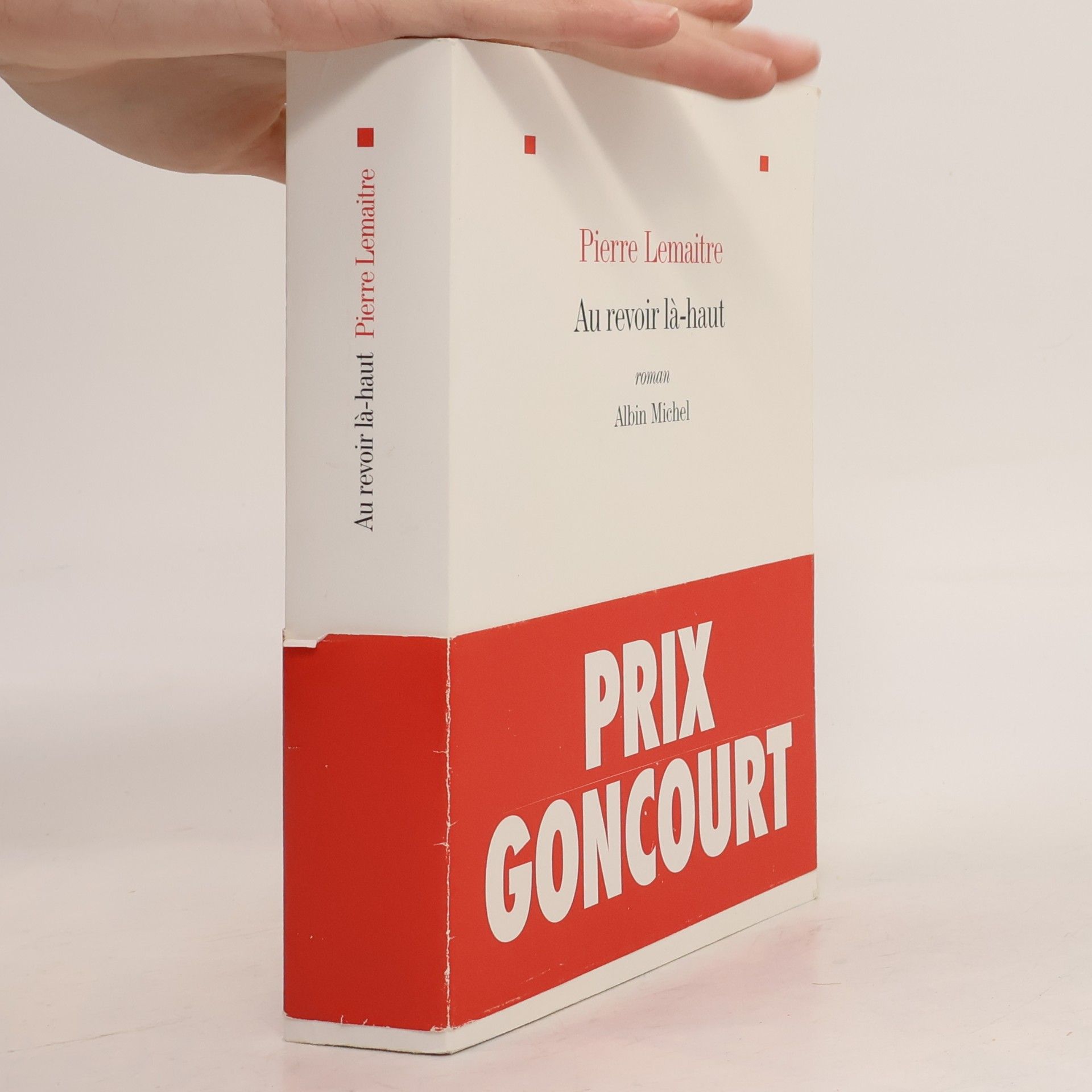 Pierre Lemaitre Au revoir là-haut