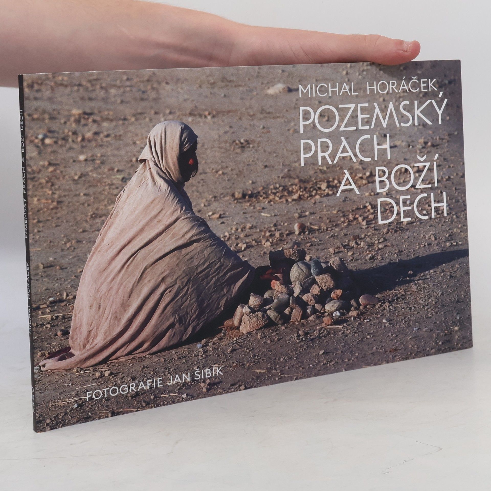 Michal Horáček Pozemský prach a boží dech