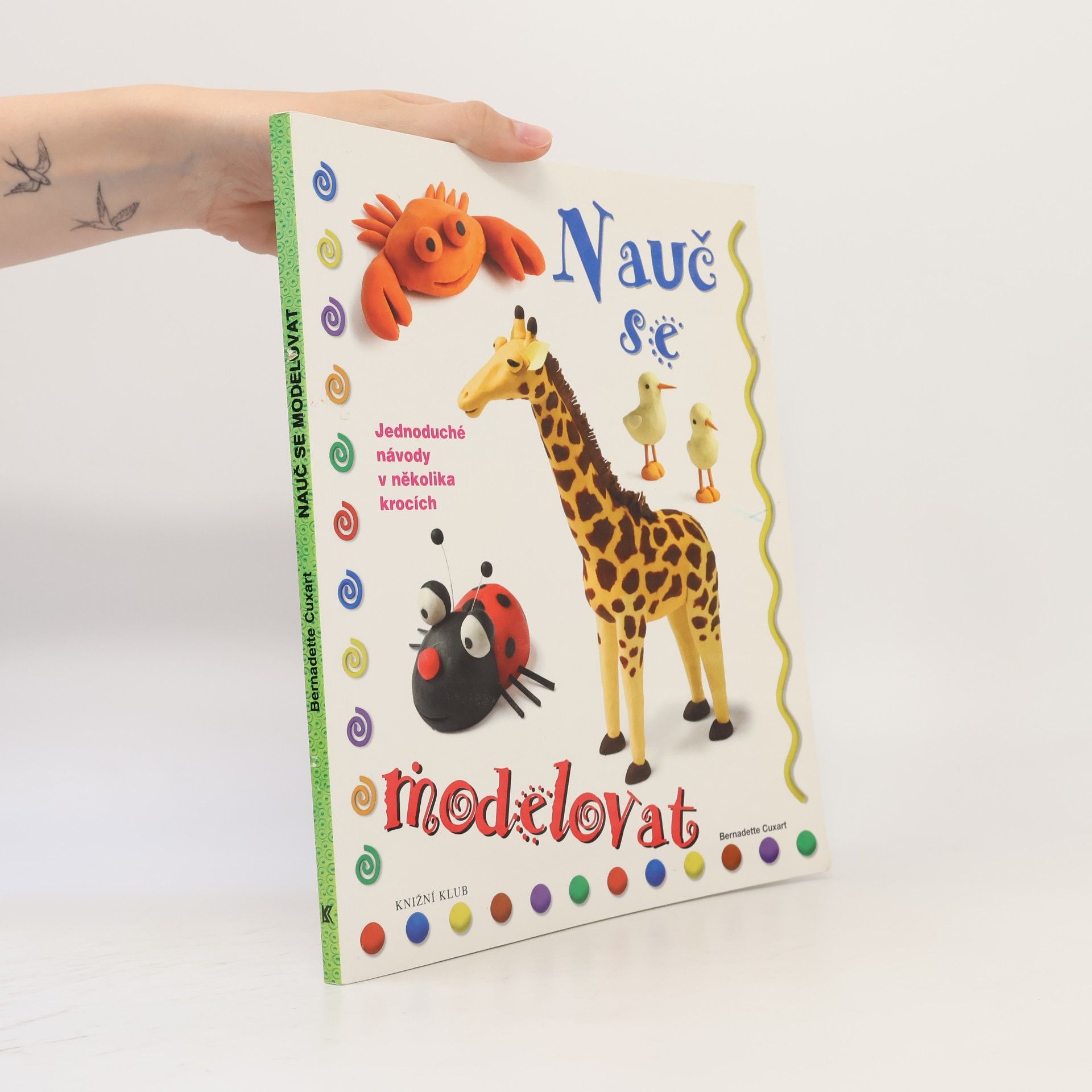 Bernadette Cuxart Nauč se modelovat
