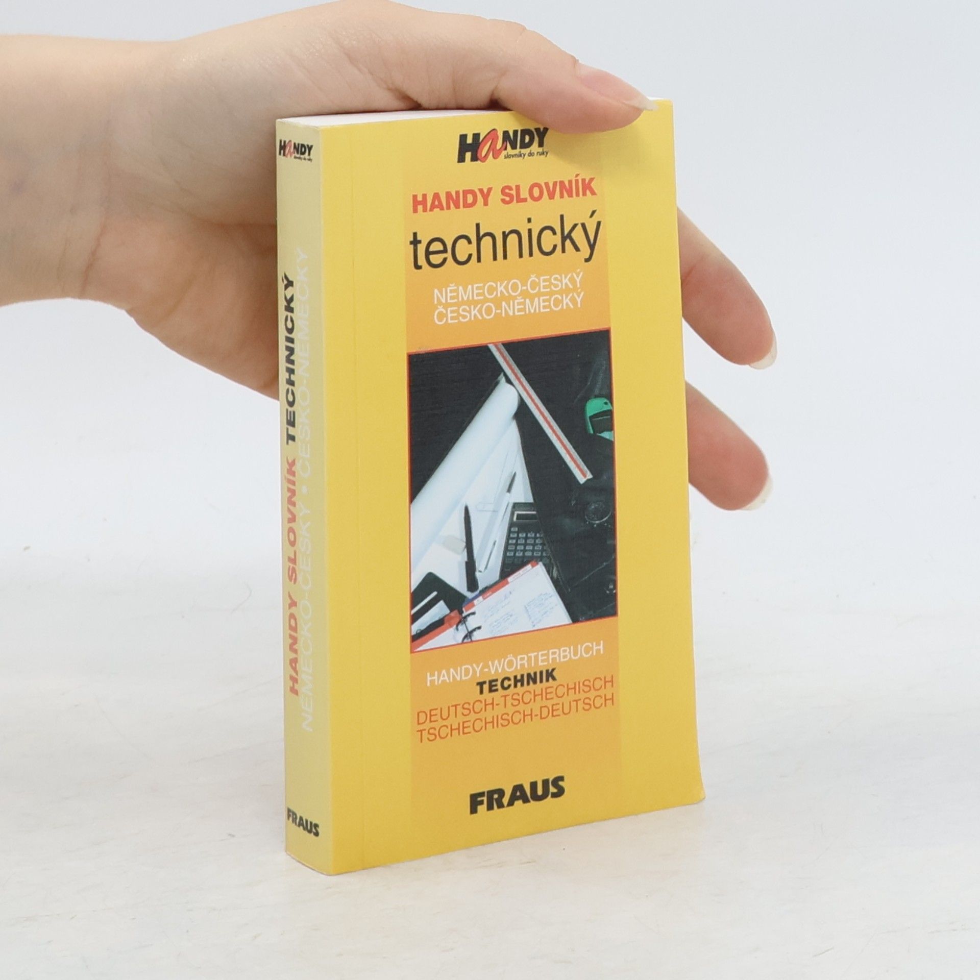 František Pfrogner Handy slovník technický německo-český, česko-německý. Handy-Wörterbuch Technik Deutsch-Tschechisch, Tschechisch-Deutsch