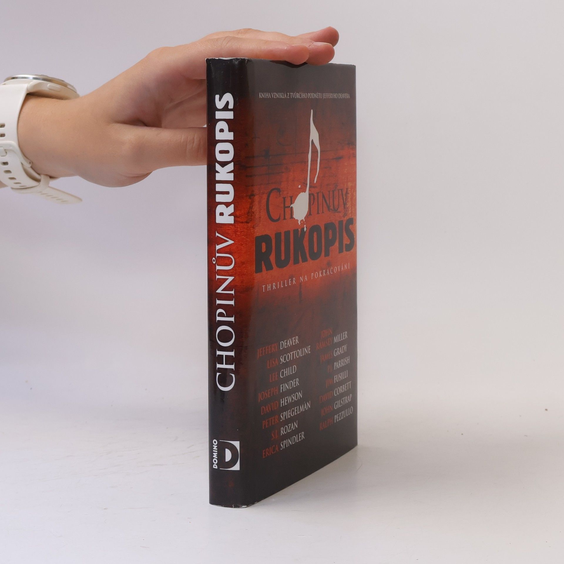 Jeffery Deaver Chopinův rukopis: Thriller na pokračování