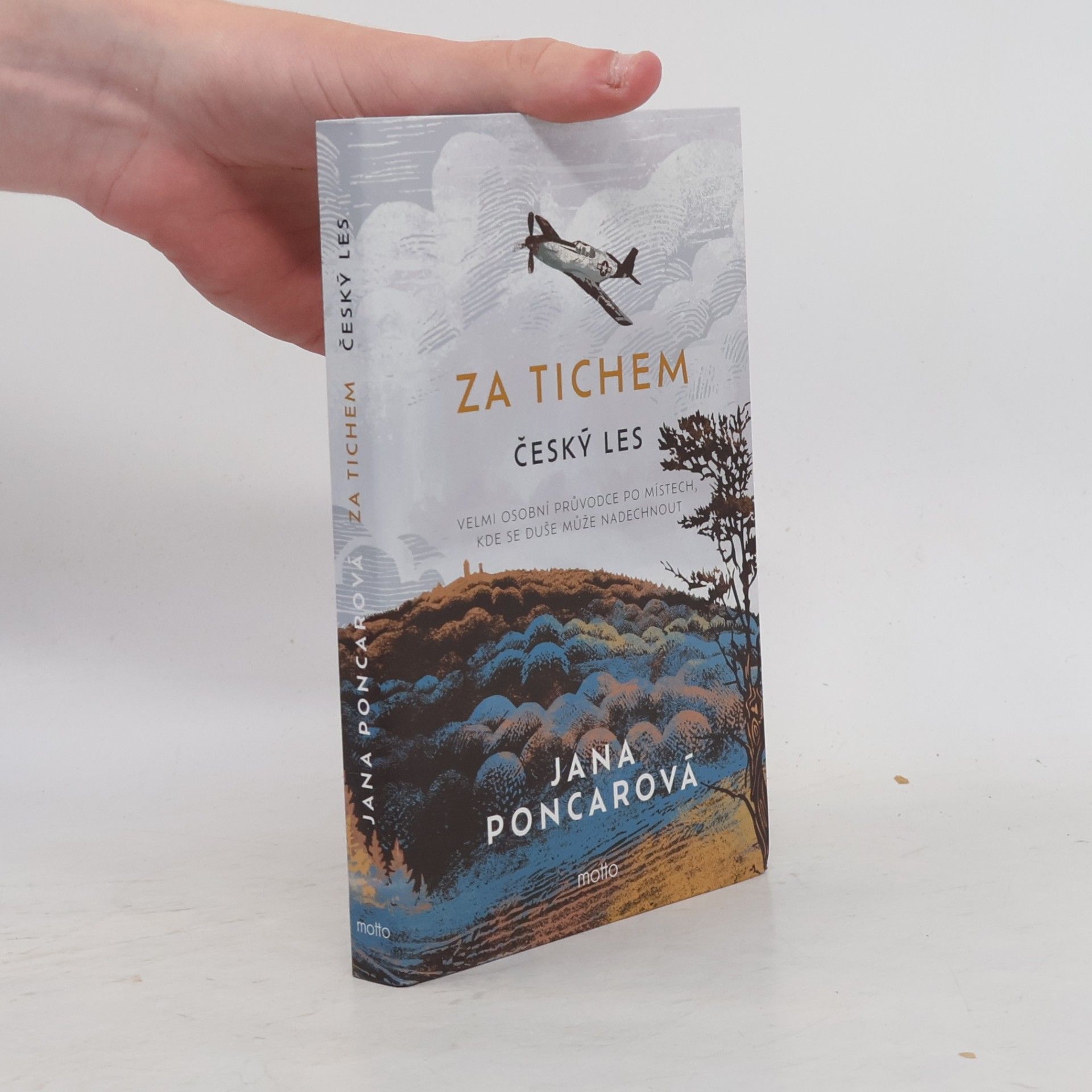 Jana Poncarová Za tichem: Český les