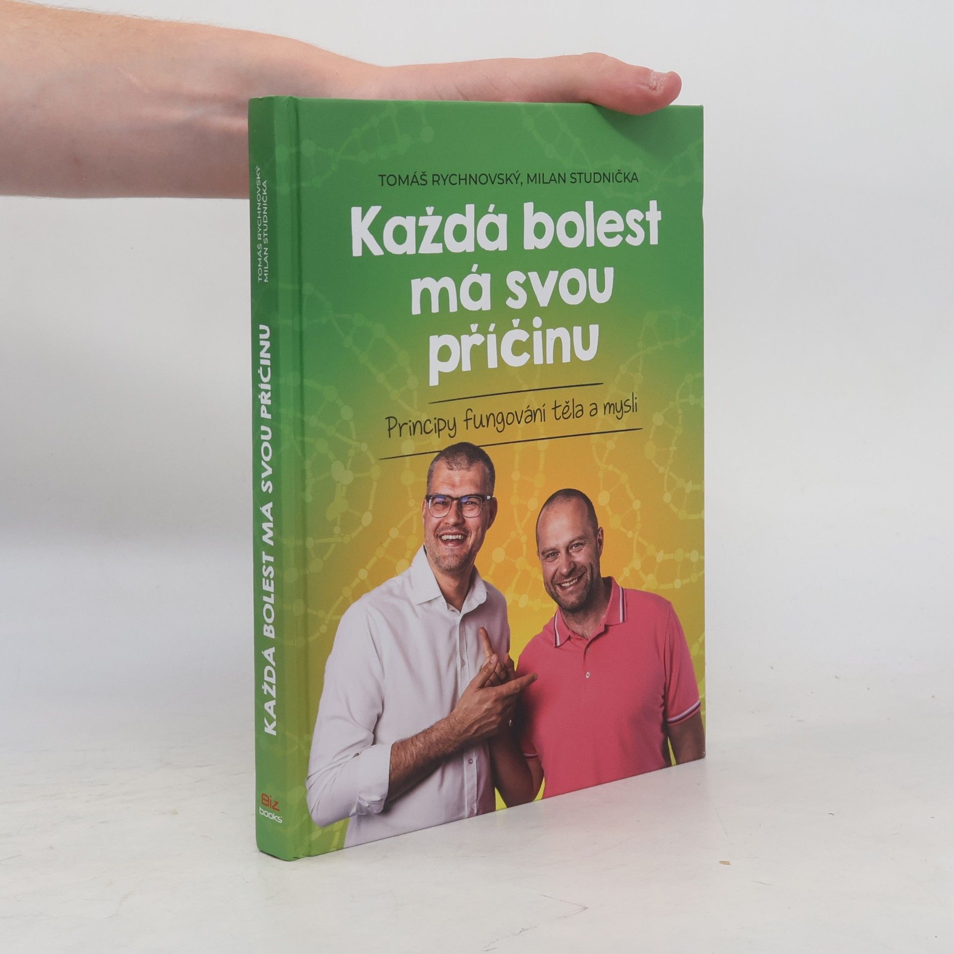 Každá bolest má svou příčinu