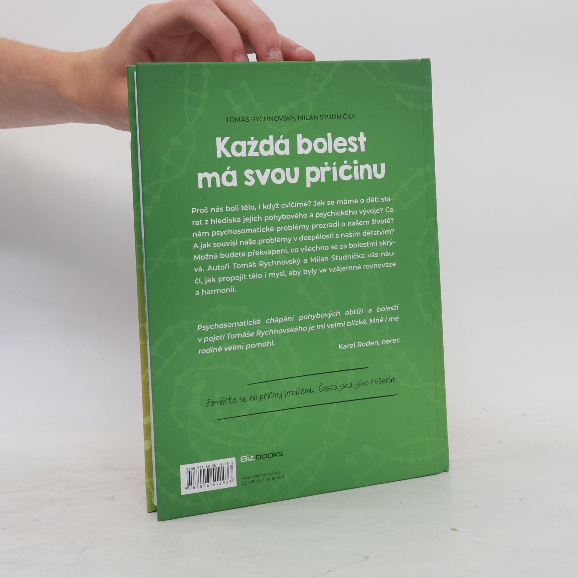 Tomáš Rychnovský Každá bolest má svou příčinu