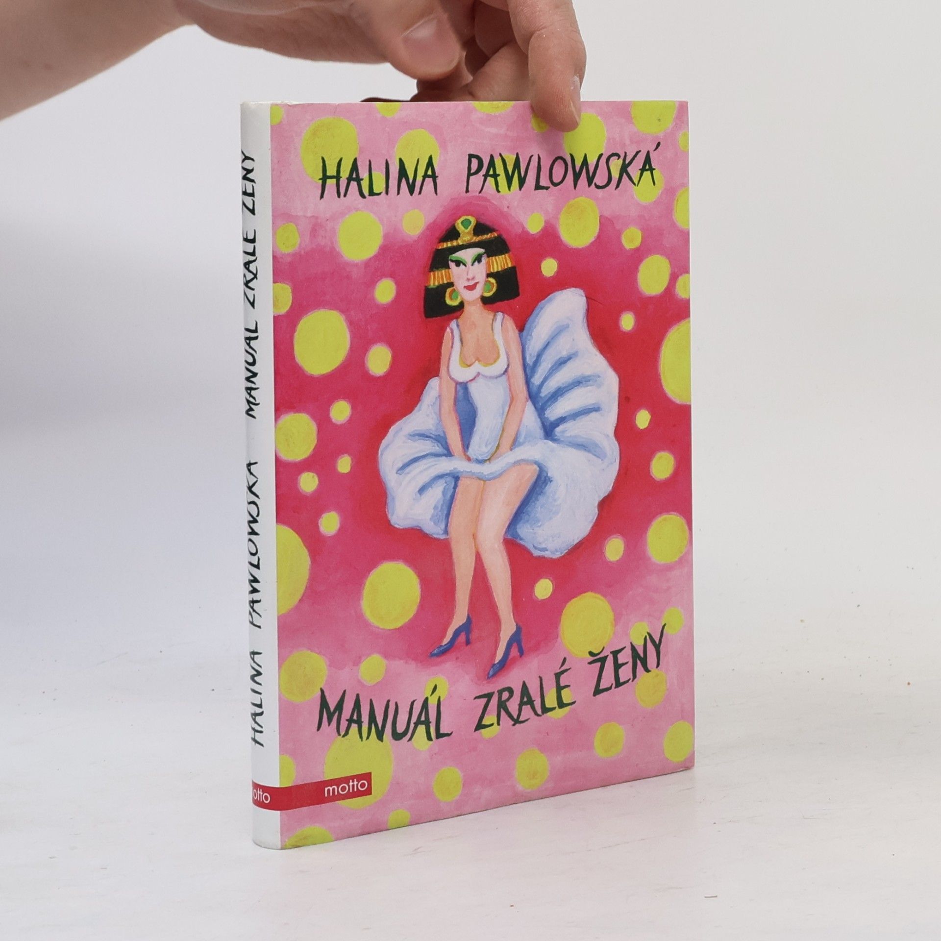 Halina Pawlowská Manuál zralé ženy