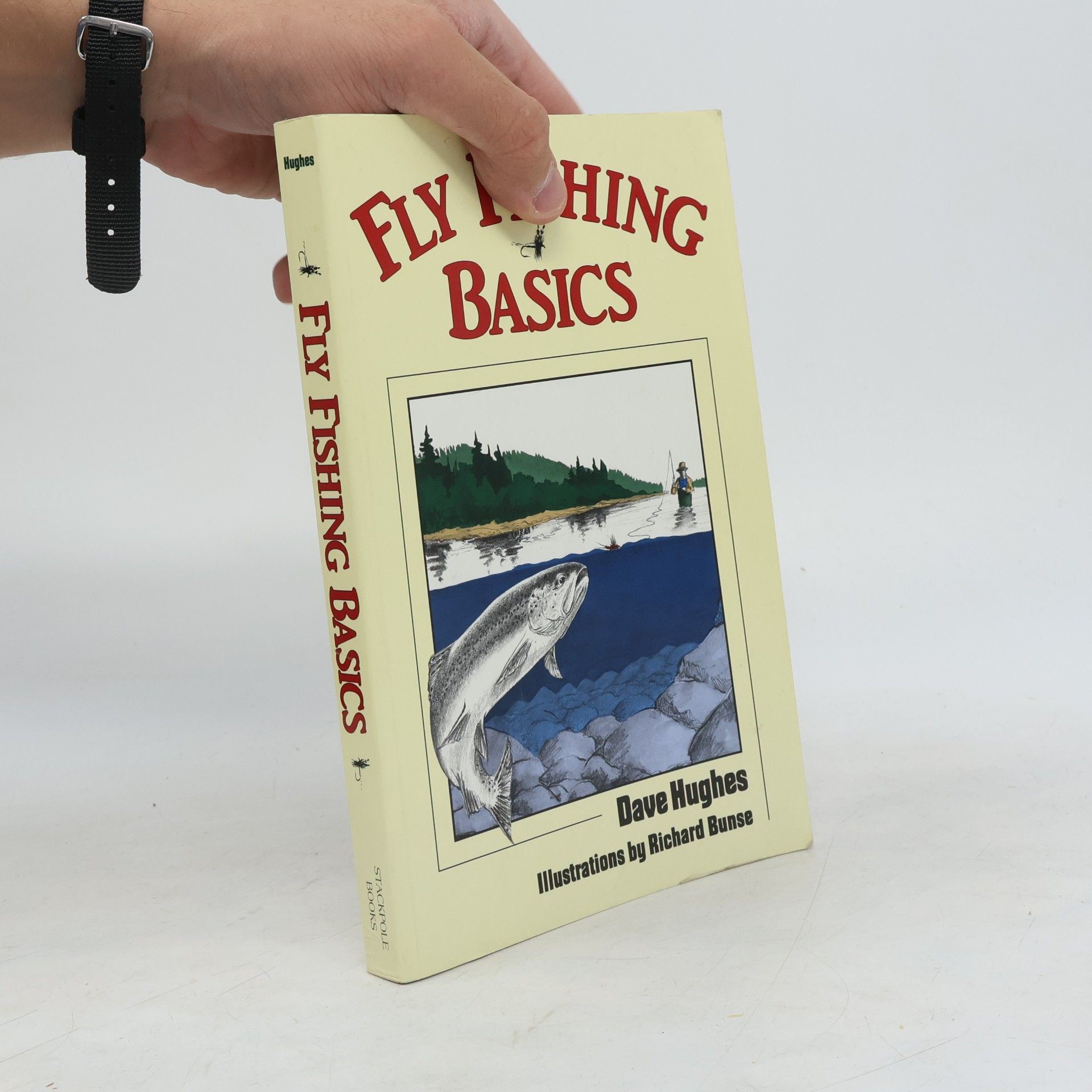 Richard Bunse Fly Fishing Basics