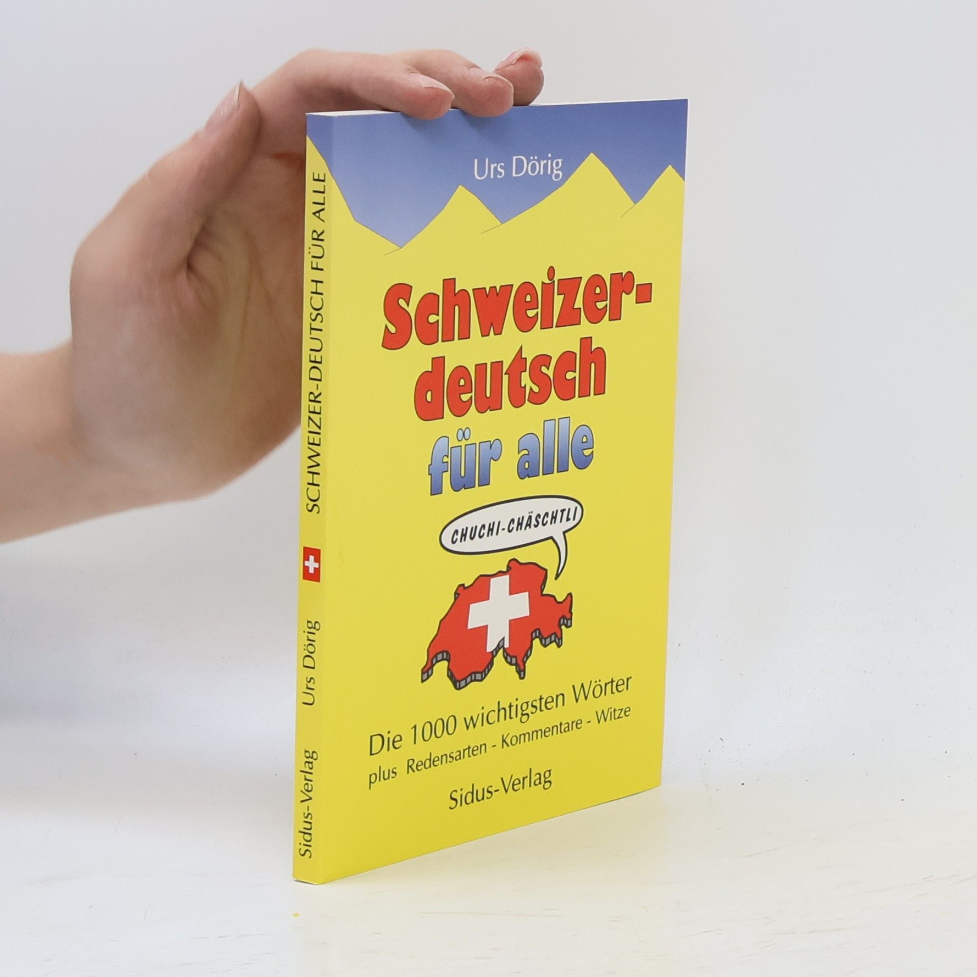 Urs Dörig Schweizer - deutsch für alle