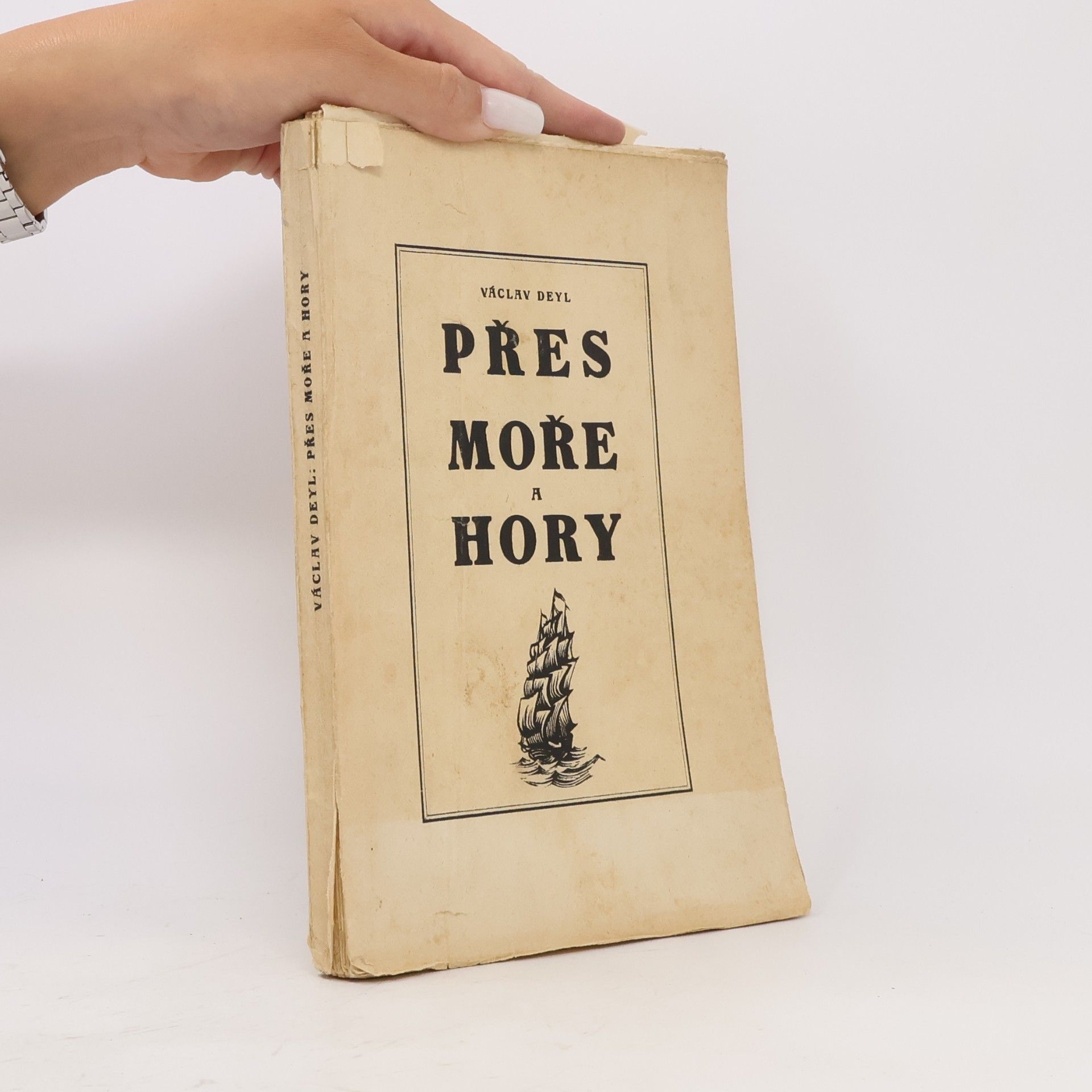 Václav Deyl Přes moře a hory