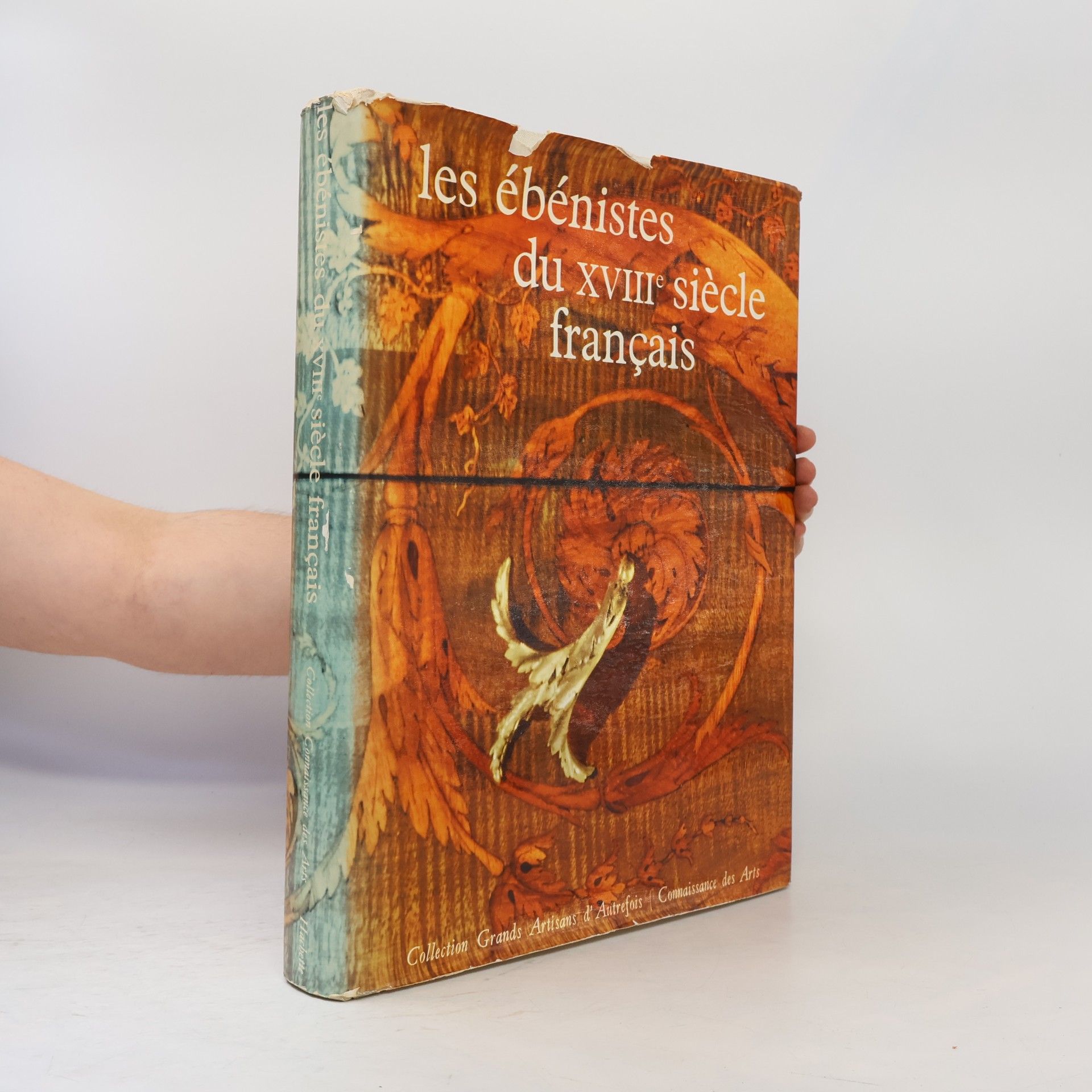 Les Ébénistes du XVIIIe siècle français