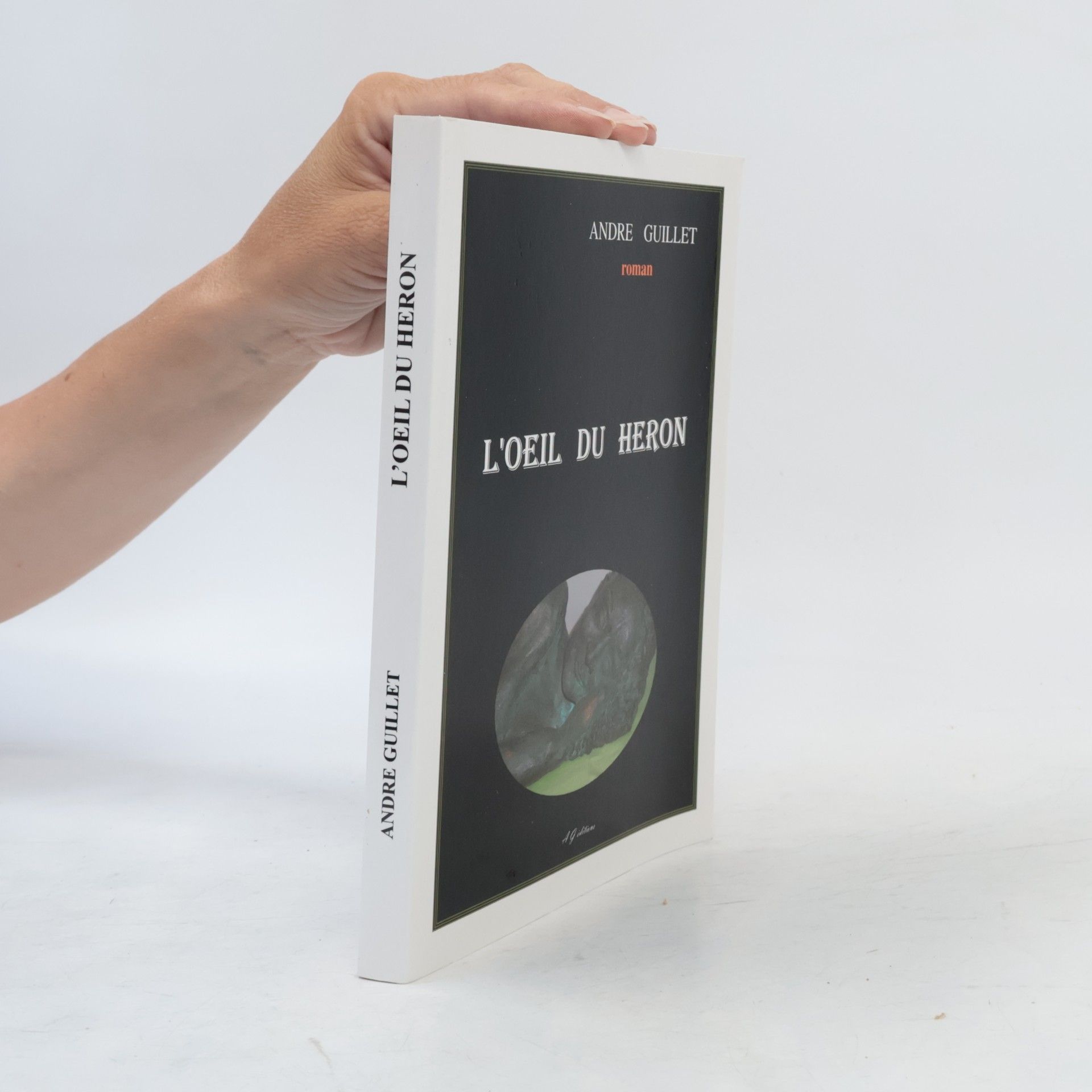 André Guillet L'Oeil du Héron