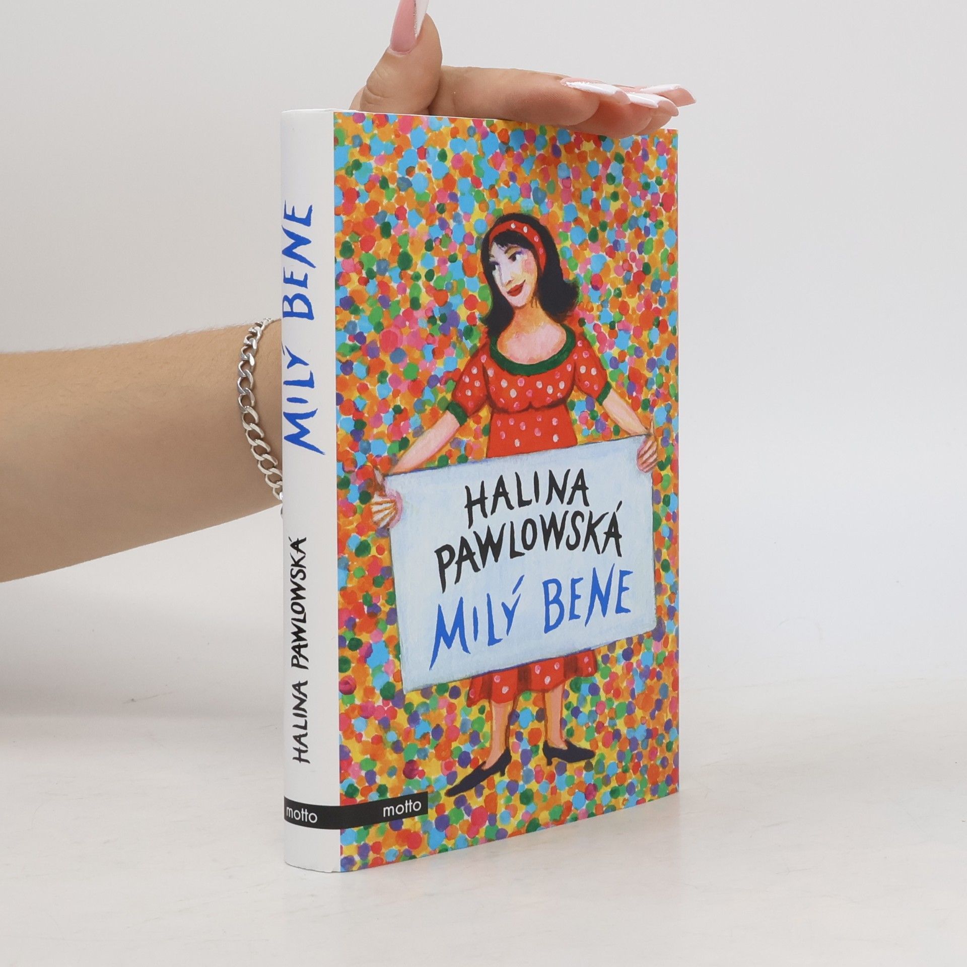 Halina Pawlowská Milý Bene